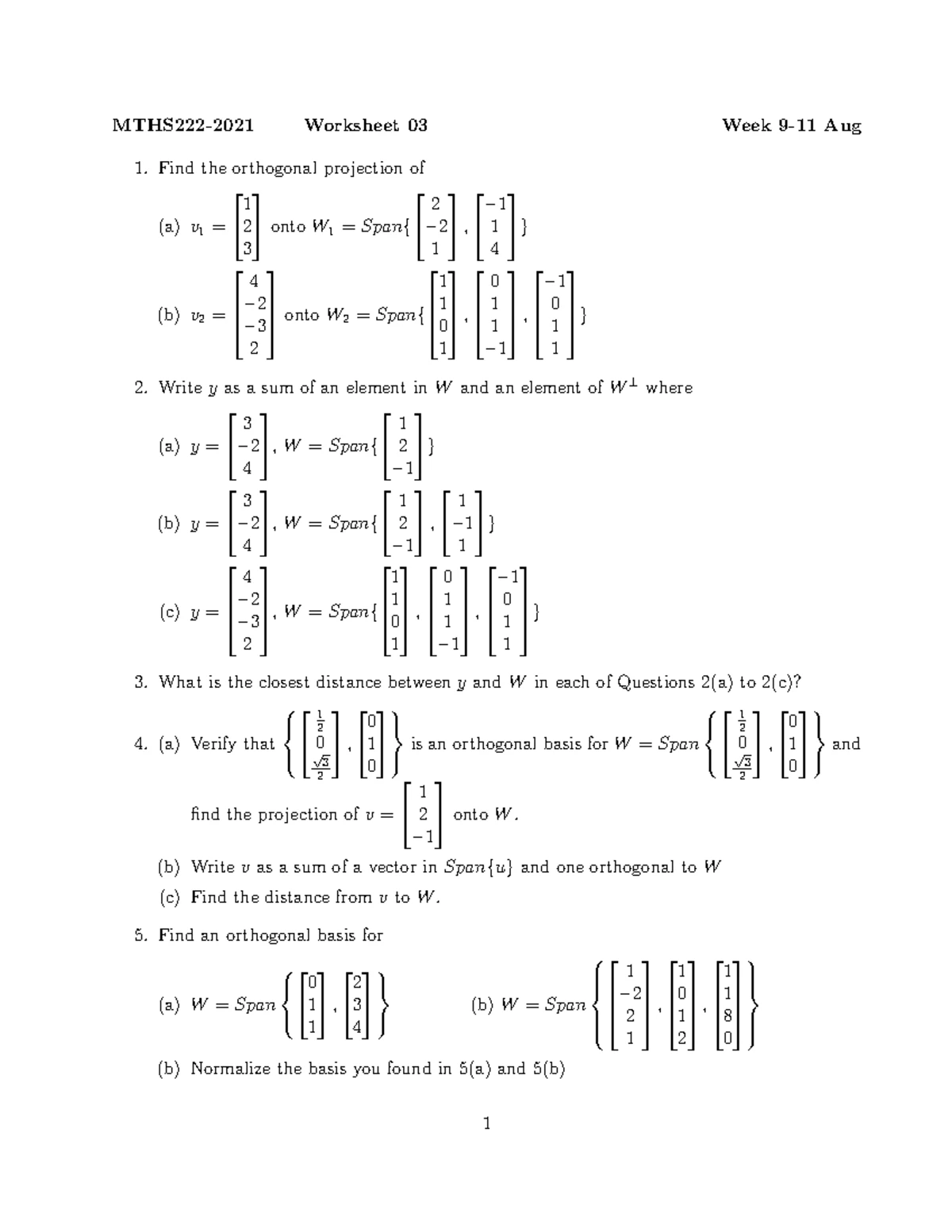 Test 1 Memo - MTHS222: Orthogonal Projections & Linear Combinations ...