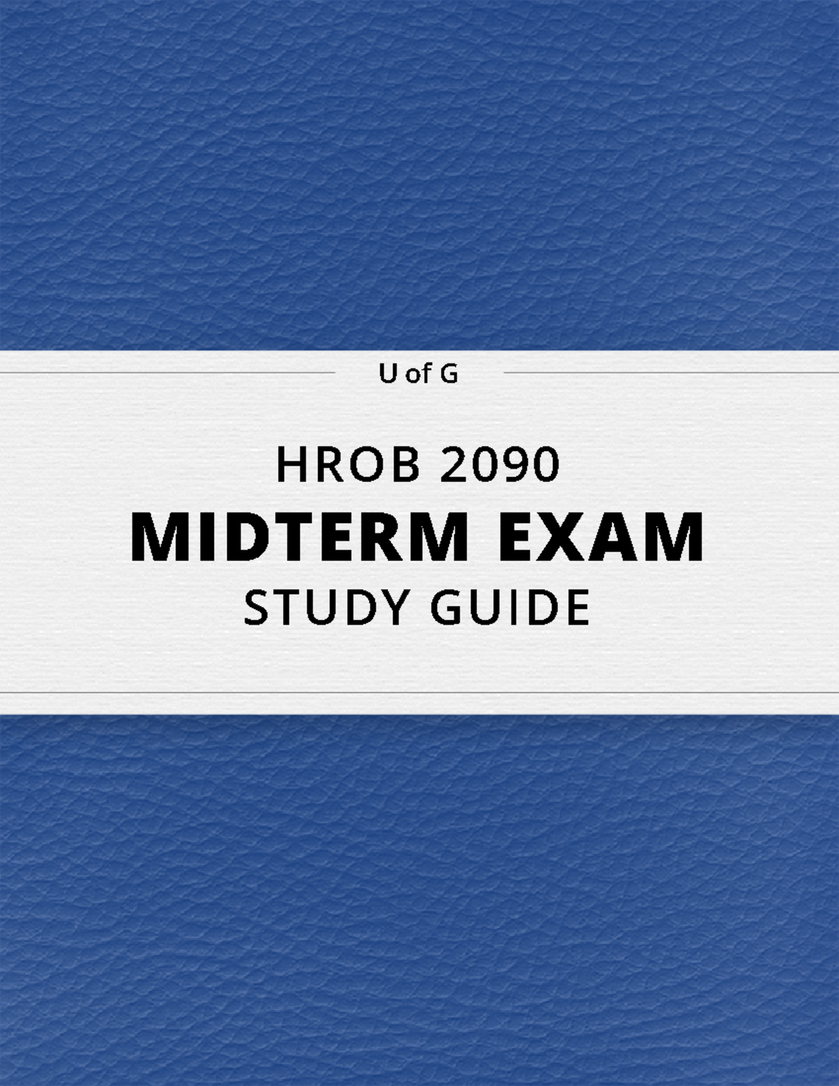 HROB 2090 Key Terms Study Guide for Midterm Exam Preparation - Studocu