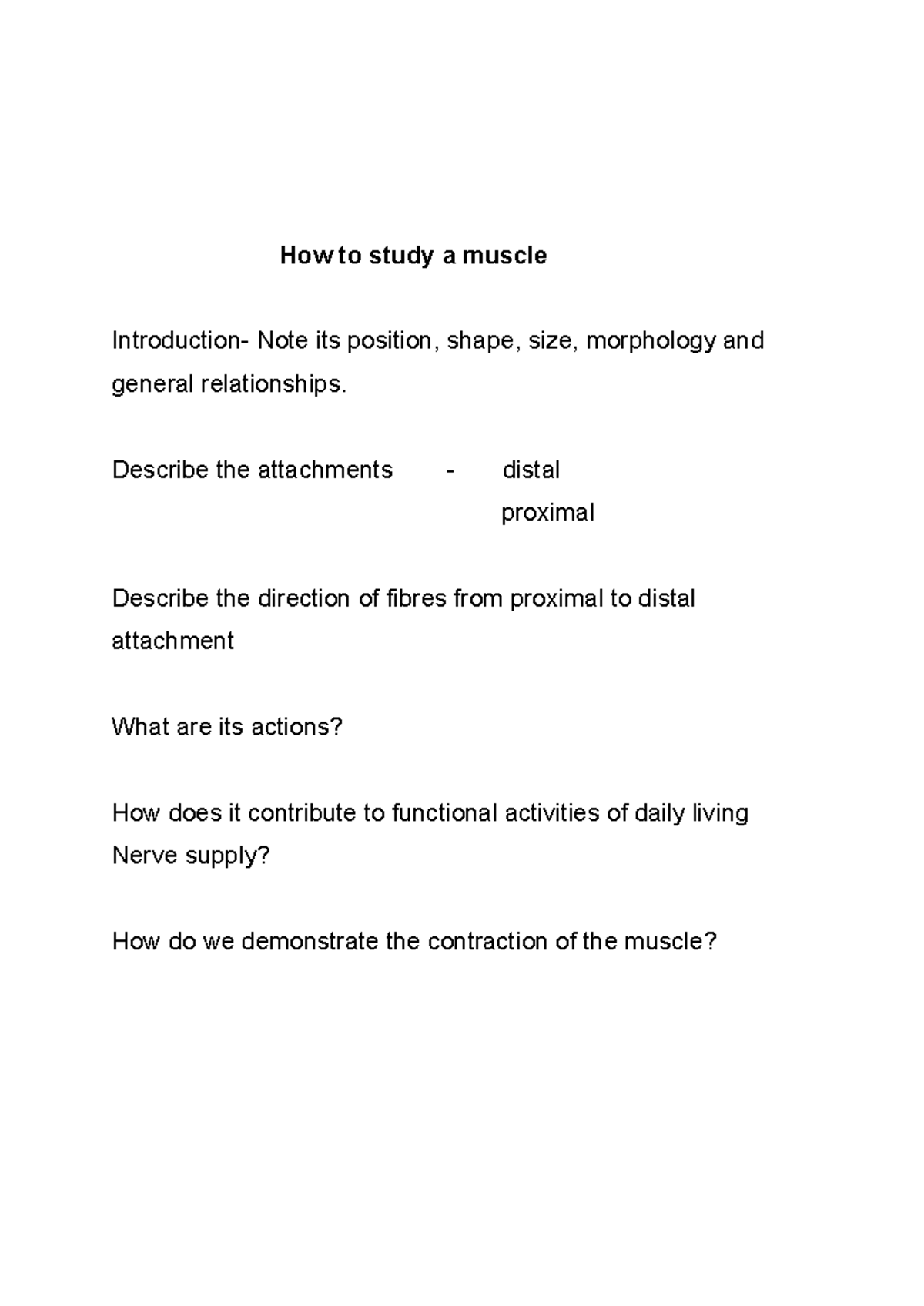 How to study a muscle - How to study a muscle Introduction- Note its ...