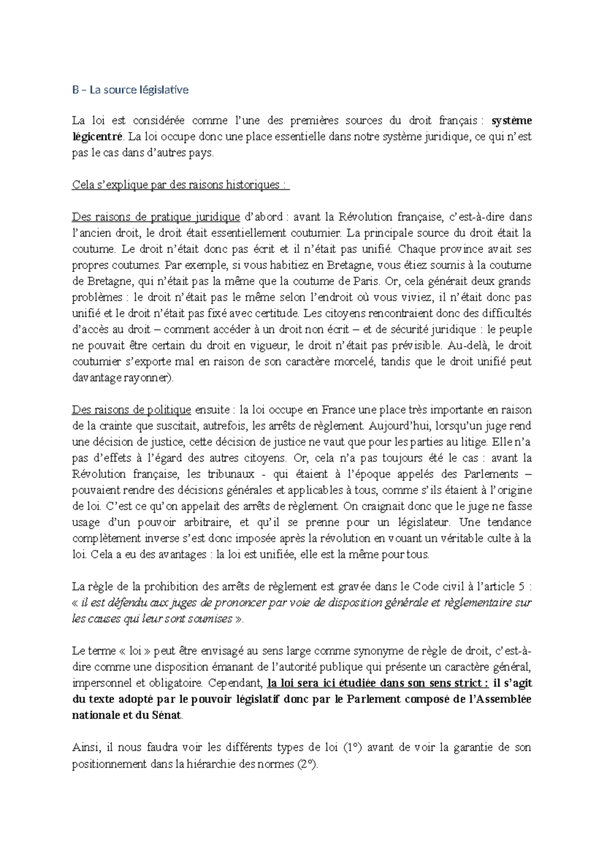§ sur la loi et le règlement - B – La source législative La loi est ...