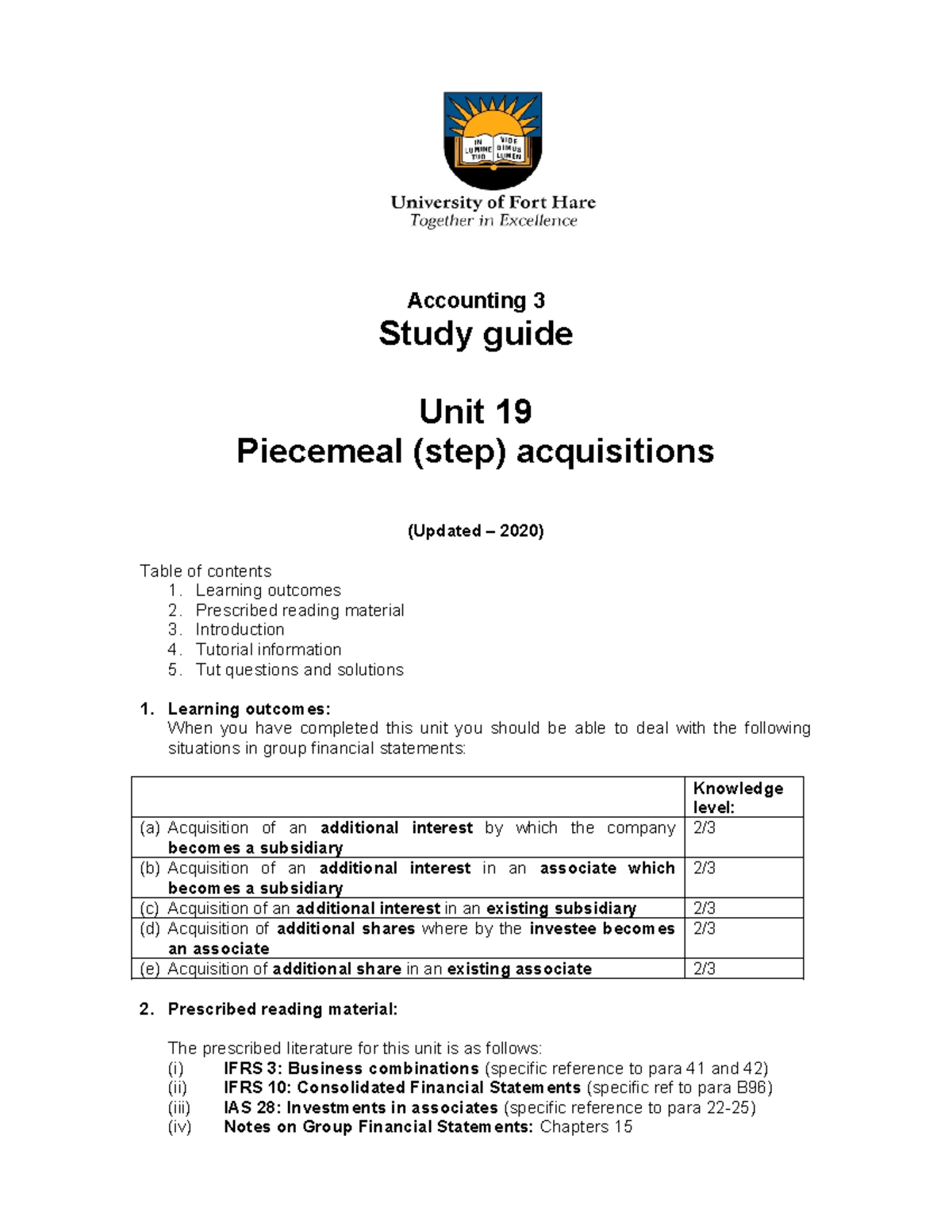 Unit 19 Piecemeal acquisitions 2020 - Accounting 3 Study guide Unit 19 ...