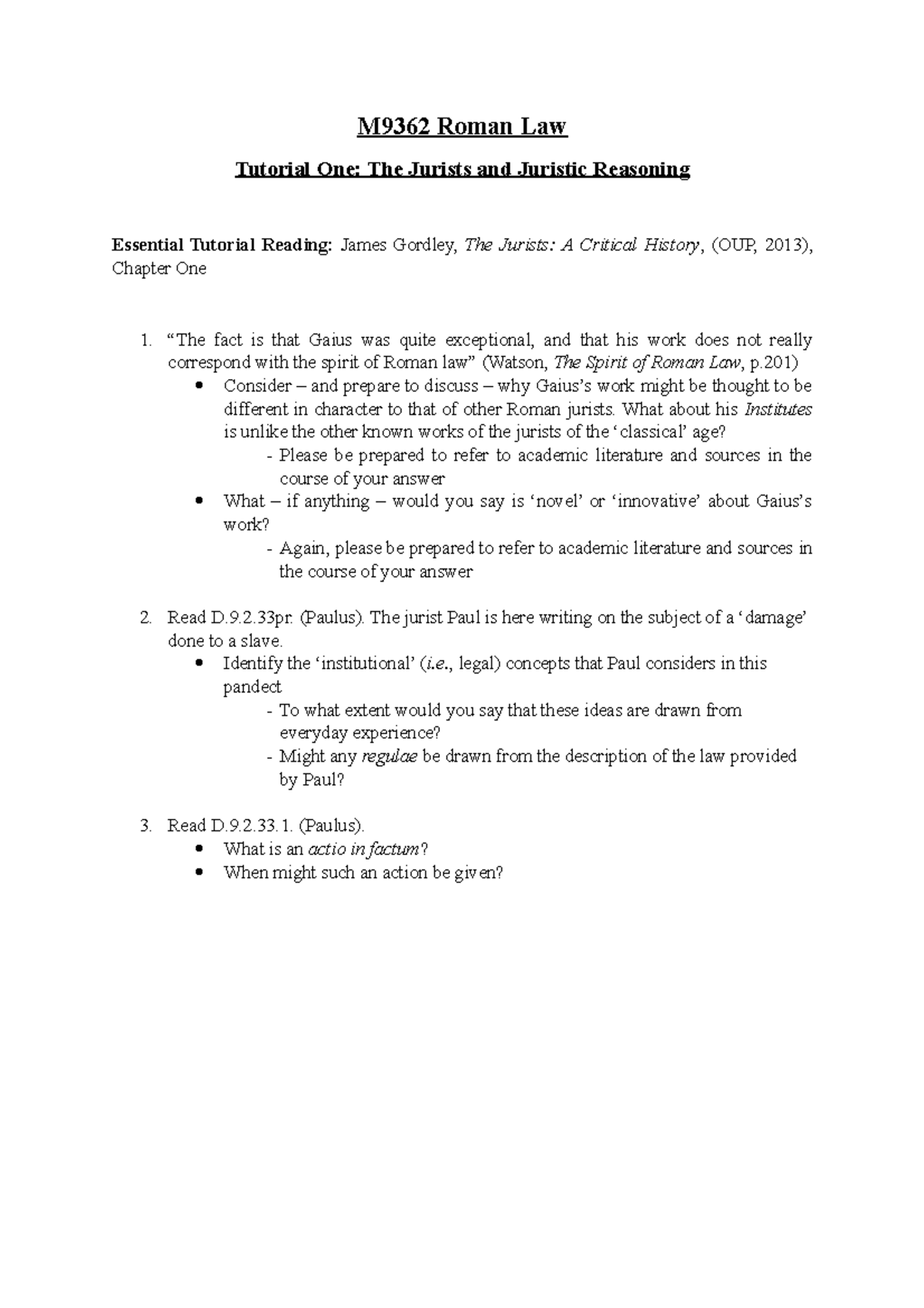 M9362 Roman Law - Tutorial 1: Jurists & Juristic Reasoning Analysis ...