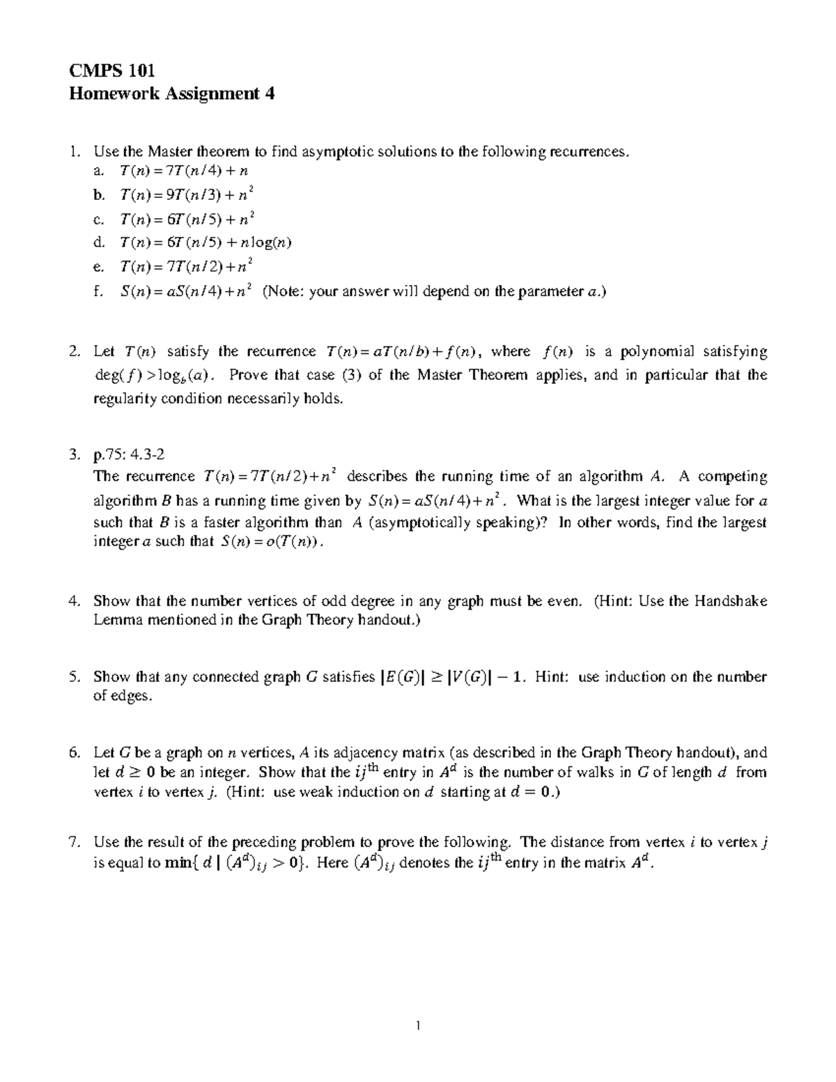 Hw4 - hw4 - CMPS 101 Homework Assignment 4 1. Use the Master theorem to ...