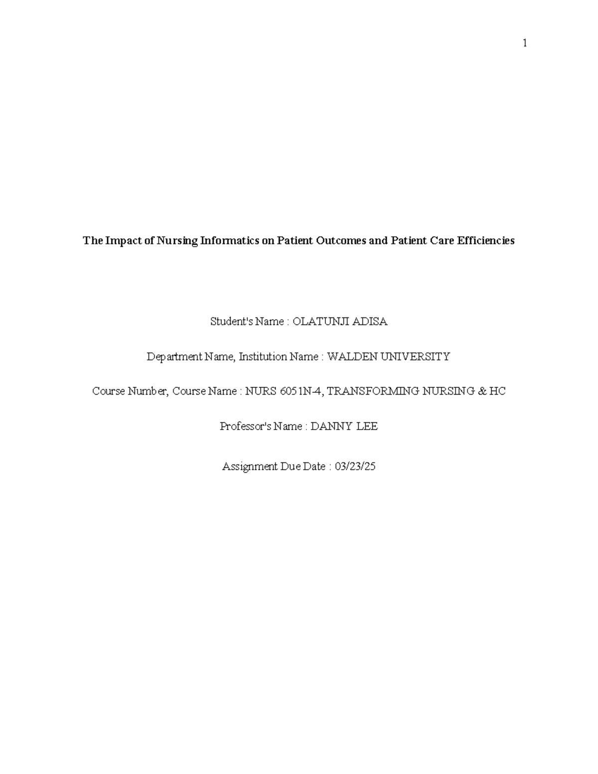 NURS Transforming Nursing: Impact of Nursing Informatics on Patient ...
