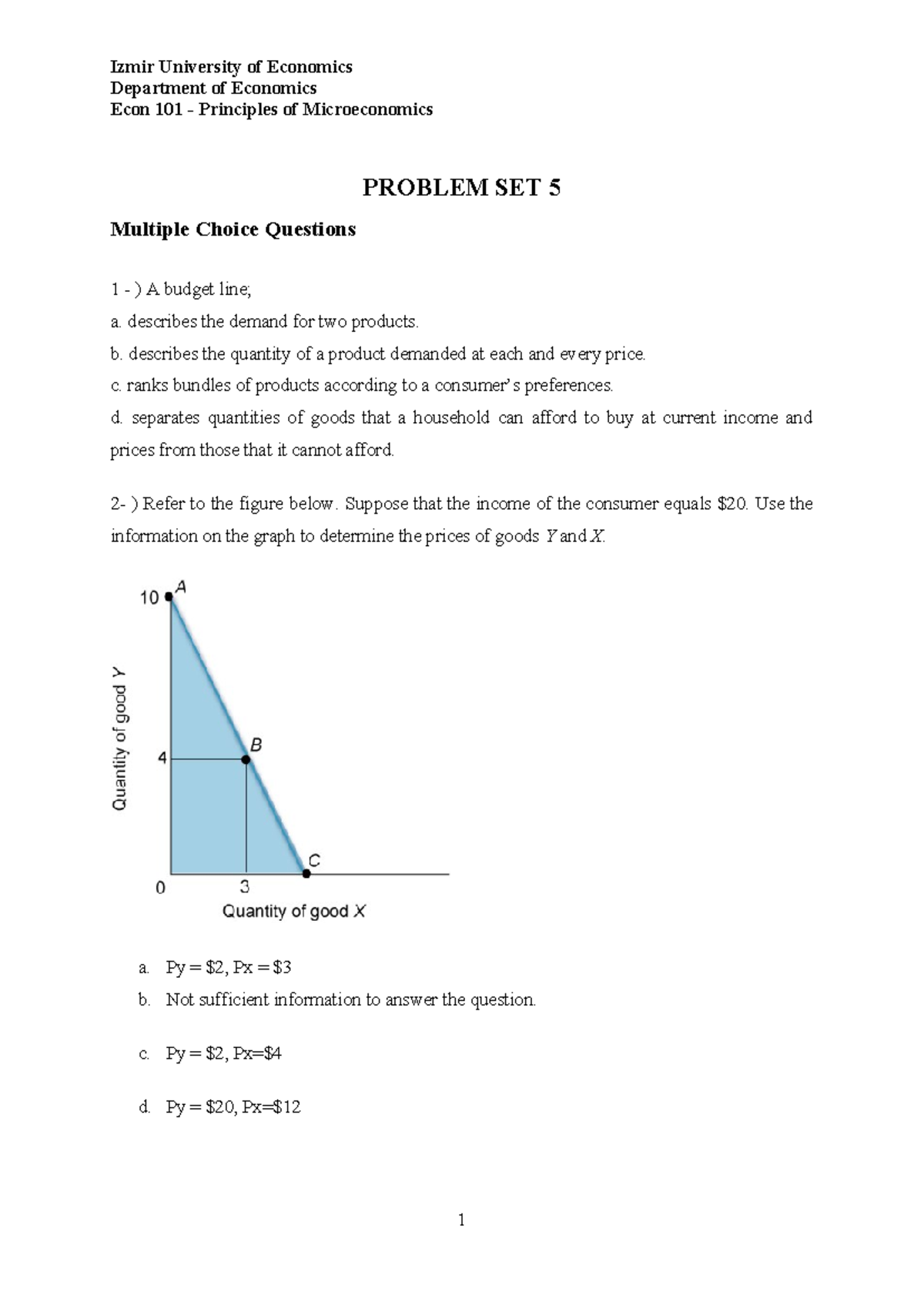 Econ 101 - Principles of Microeconomics Problem Set 5 and Essay ...