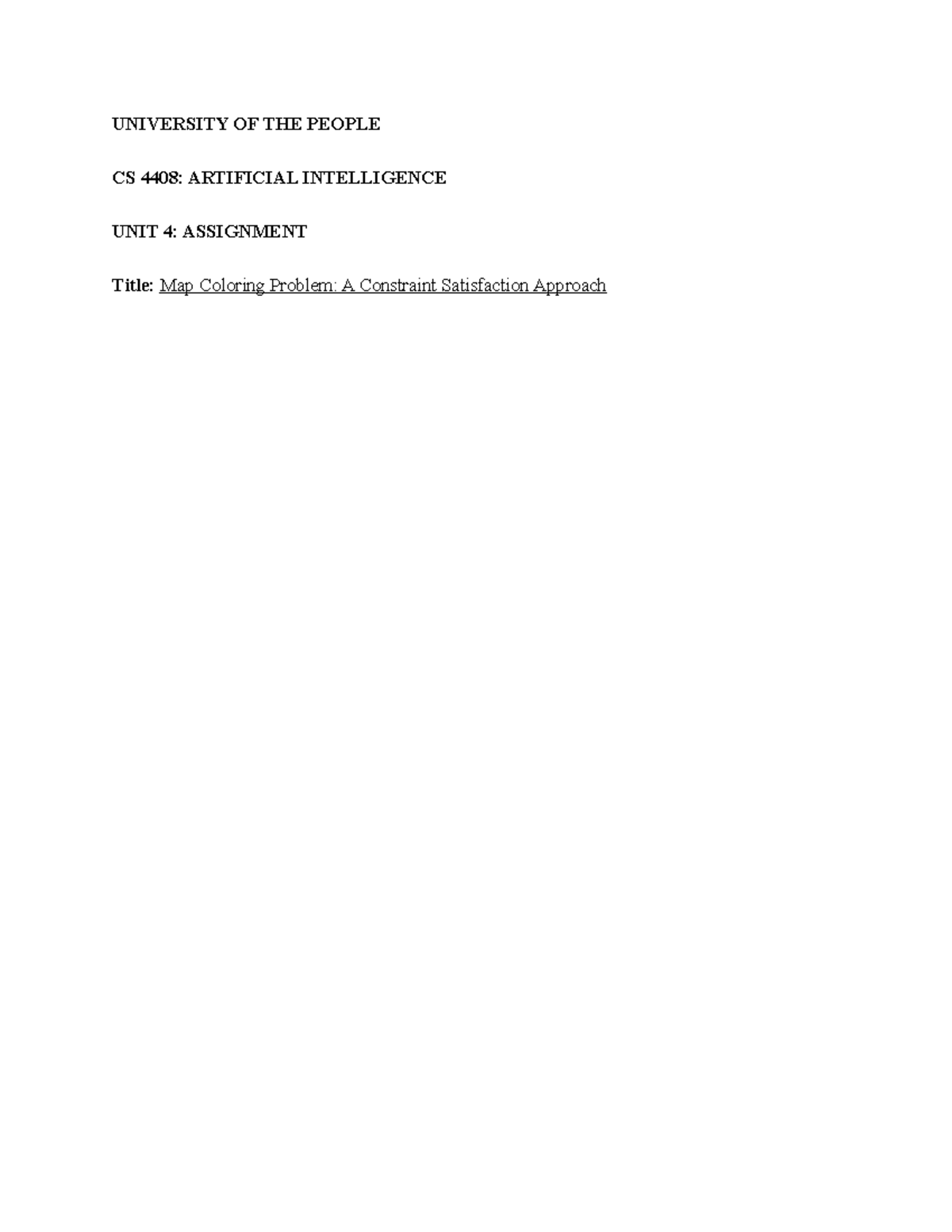 CS 4408: AI Assignment 4 - Map Coloring Problem & CSP Approach - Studocu