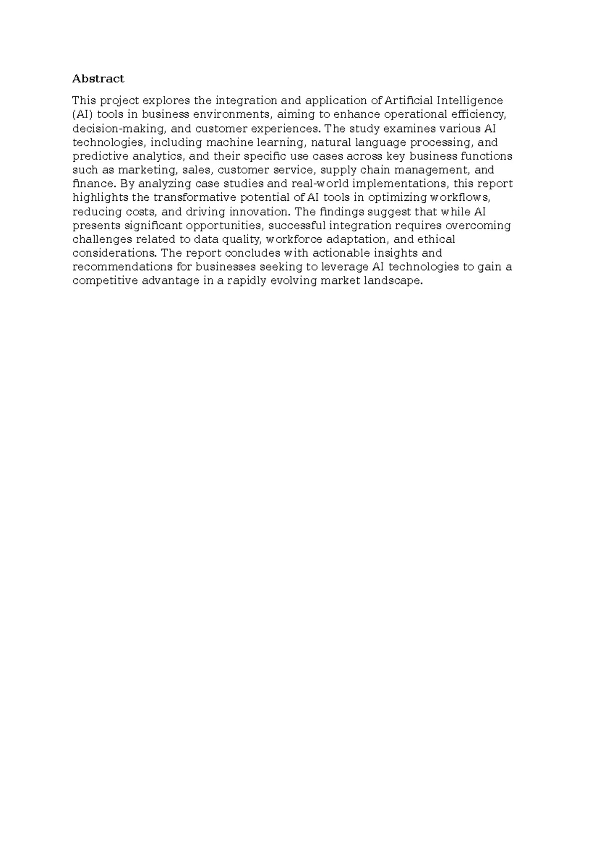 Abstract - Abstract This project explores the integration and ...