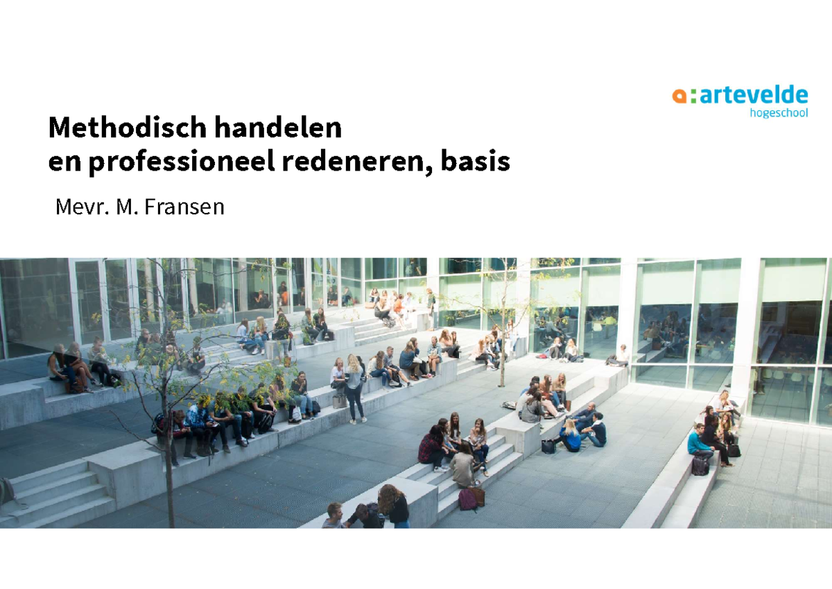 FASE 2 - Methodisch Handelen en Professioneel Redeneren - Studocu