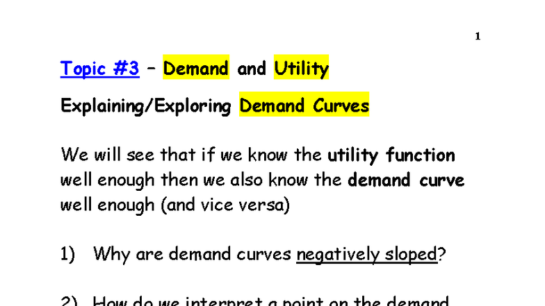 Topic 3 - Demand and Utility Curves: Understanding Consumer Behavior ...