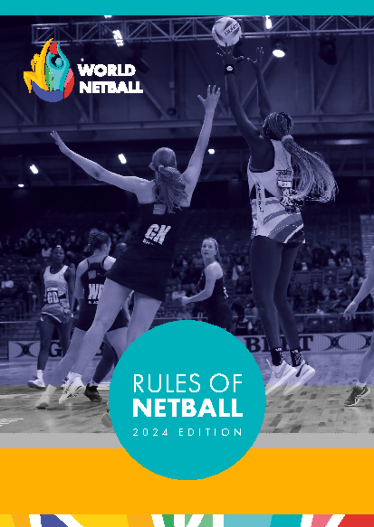 World Netball - Official Netball Rules Edition 2024 - Studocu