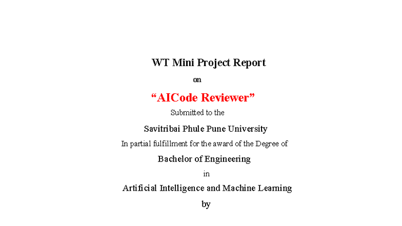 WT Mini Project Report: AI Code Reviewer for TE (AIML) 2019 - Studocu