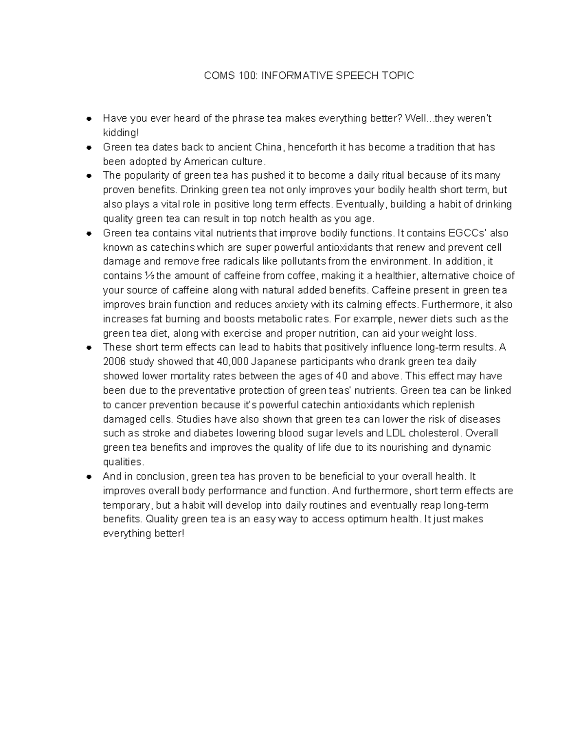 COMS 100- Informative Speech Green TEA Benefits - COMS 100: INFORMATIVE ...