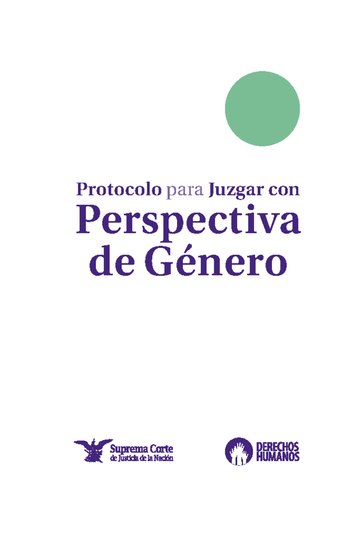 PROTOCOLO PARA JUZGAR CON PERSPECTIVA DE GENERO - Protocolo para Juzgar ...