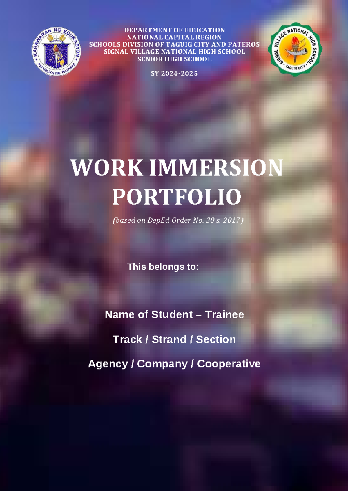 SHS Work Immersion Portfolio (DepEd Order No. 30 s. 2017) - Studocu