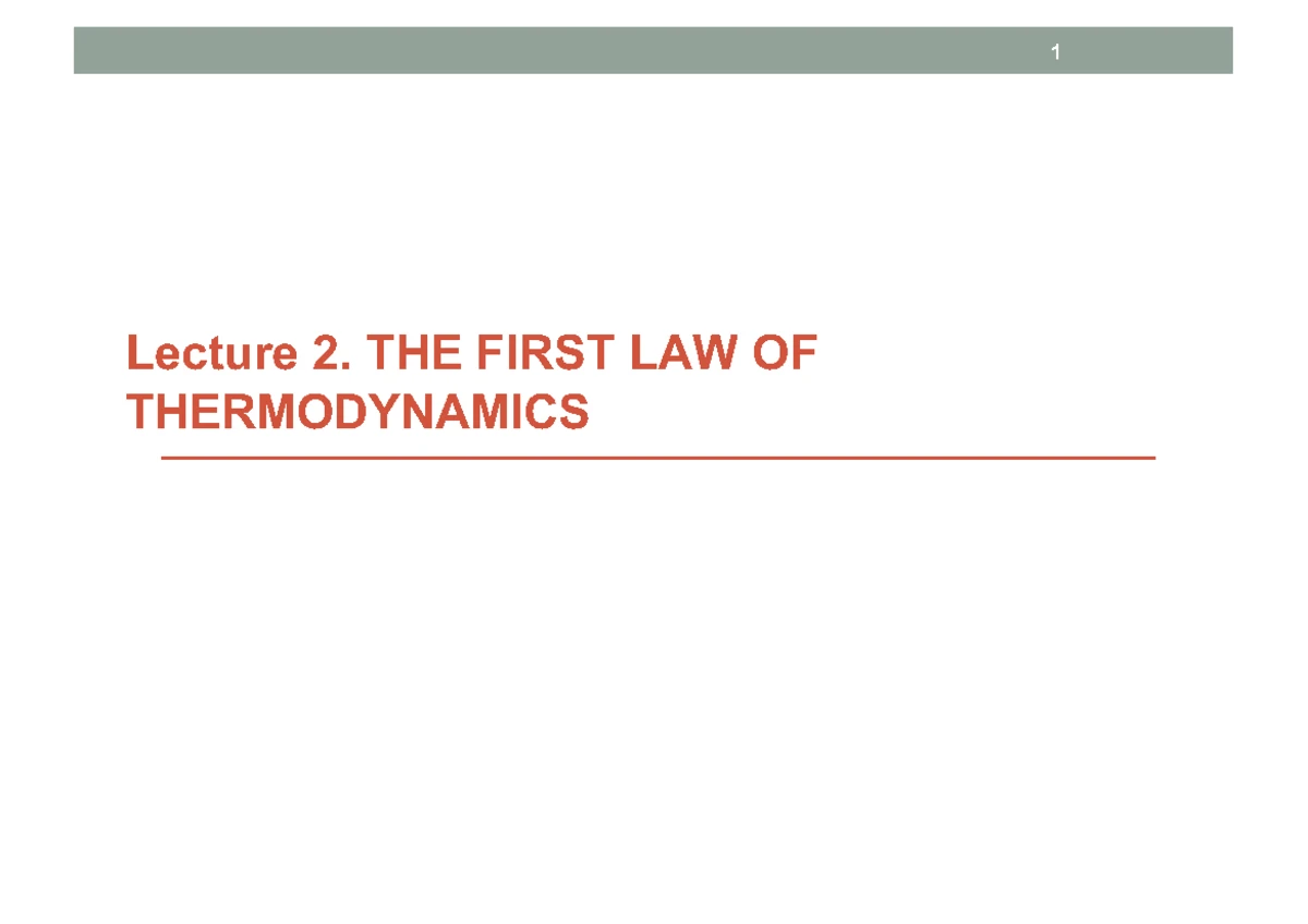 Lecture 4 - Thermodynamics Overview in Physics 1 at HCMUT - Studocu