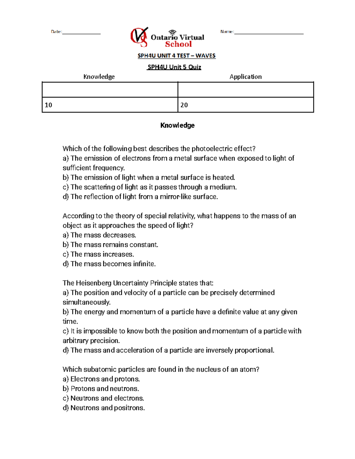 SPH4U Unit 5 Quiz - Modern Physics Concepts and Principles - Studocu