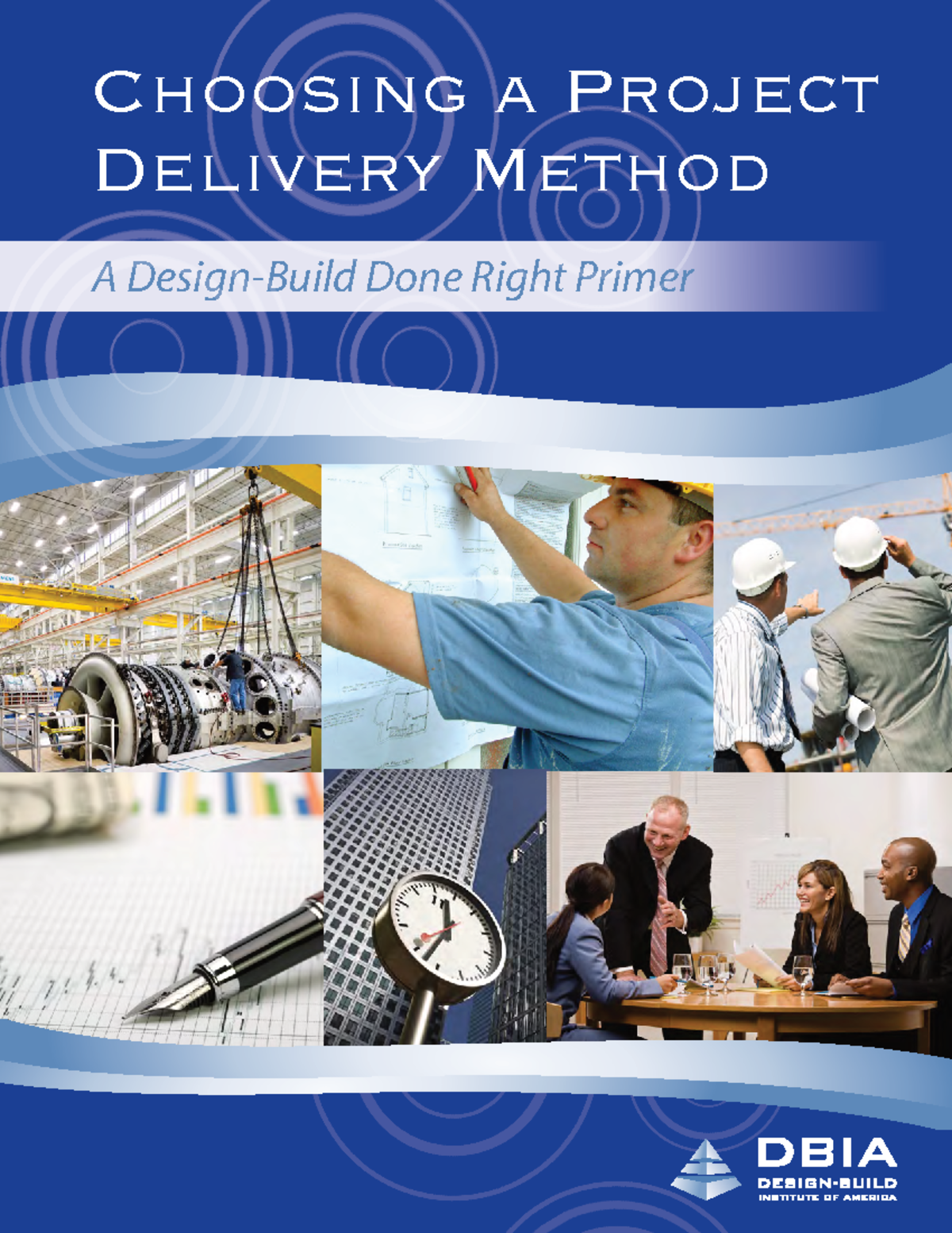 Primers Choosing Delivery Method - DESIGN-BUILD DONE RIGHT PRIMER | 1 ...