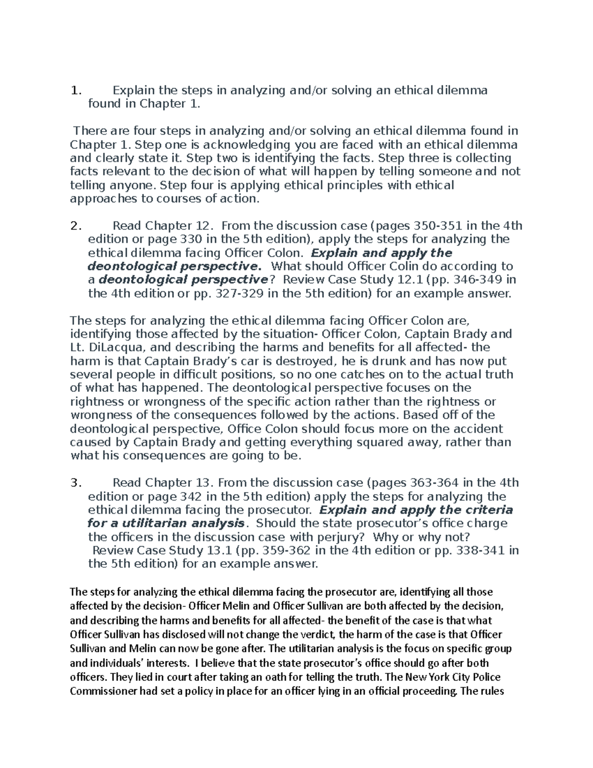 Application assignment 1 - 1. Explain the steps in analyzing solving an ...