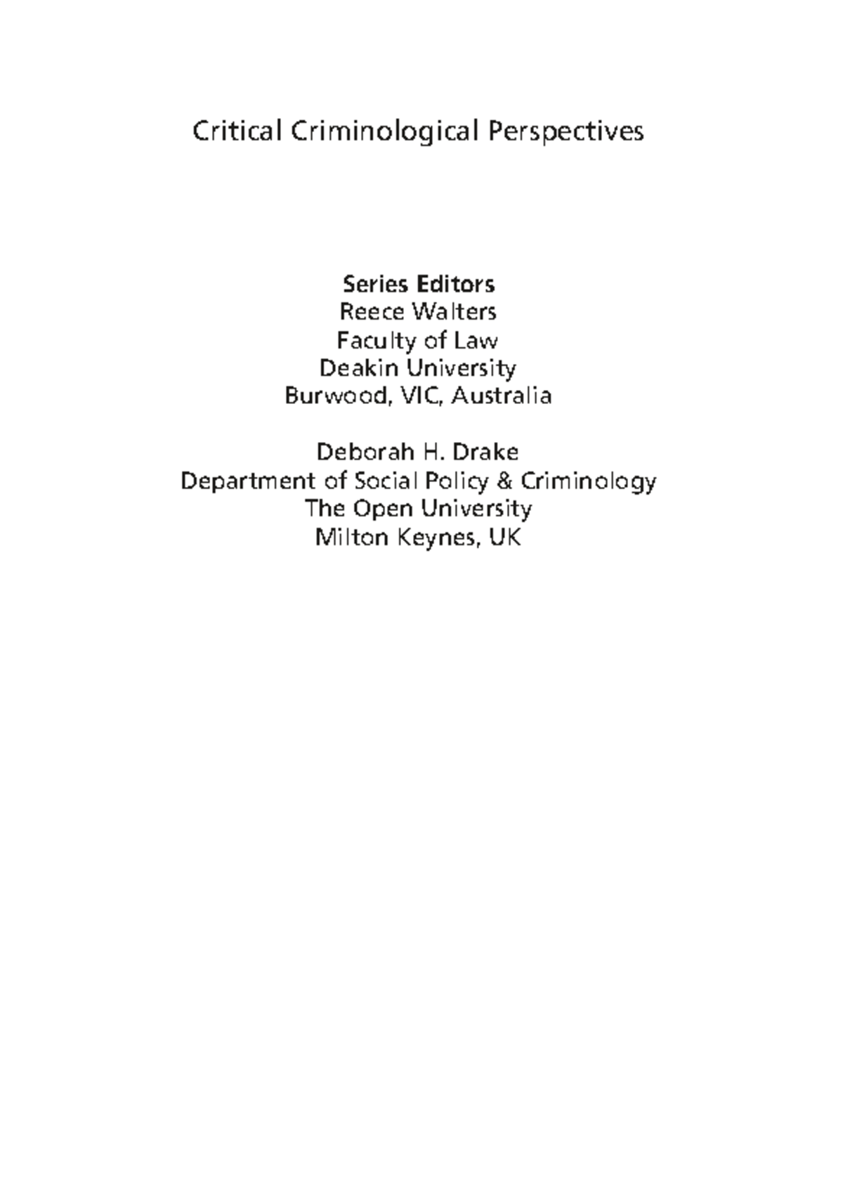 Critical Criminological Perspectives: Rethinking Justice and Crime ...