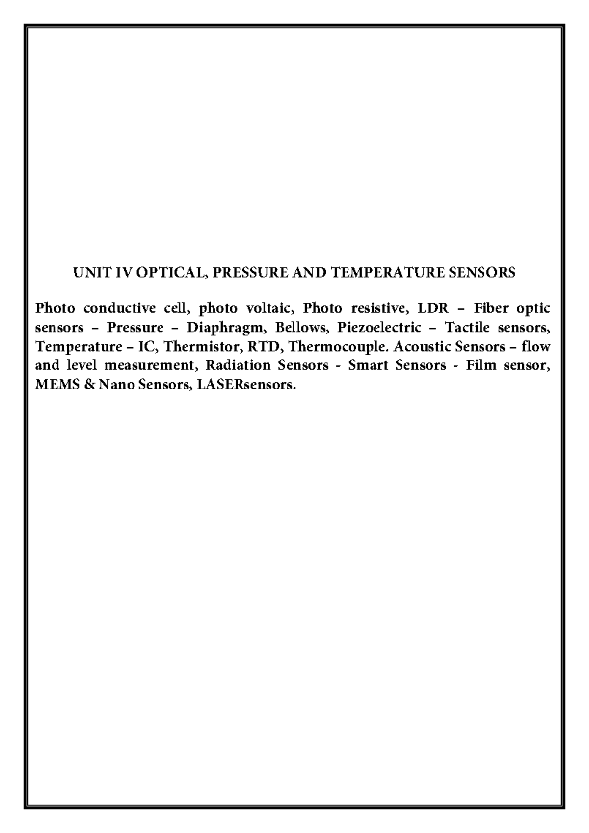SAI UNIT 4 Notes - MR3491: Optical, Pressure & Temperature Sensors ...