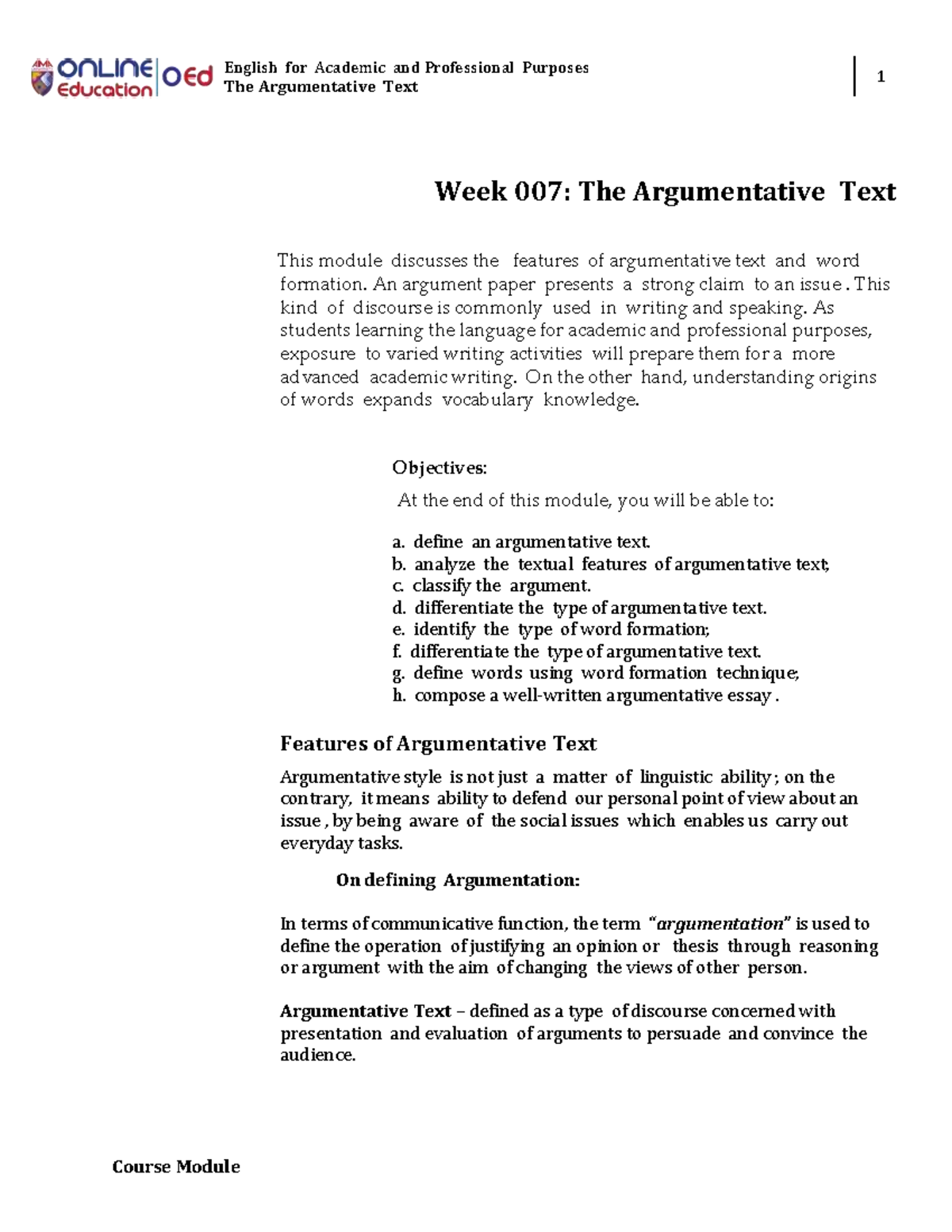 Week 007 Module: Understanding the Argumentative Text - 032009 - Studocu
