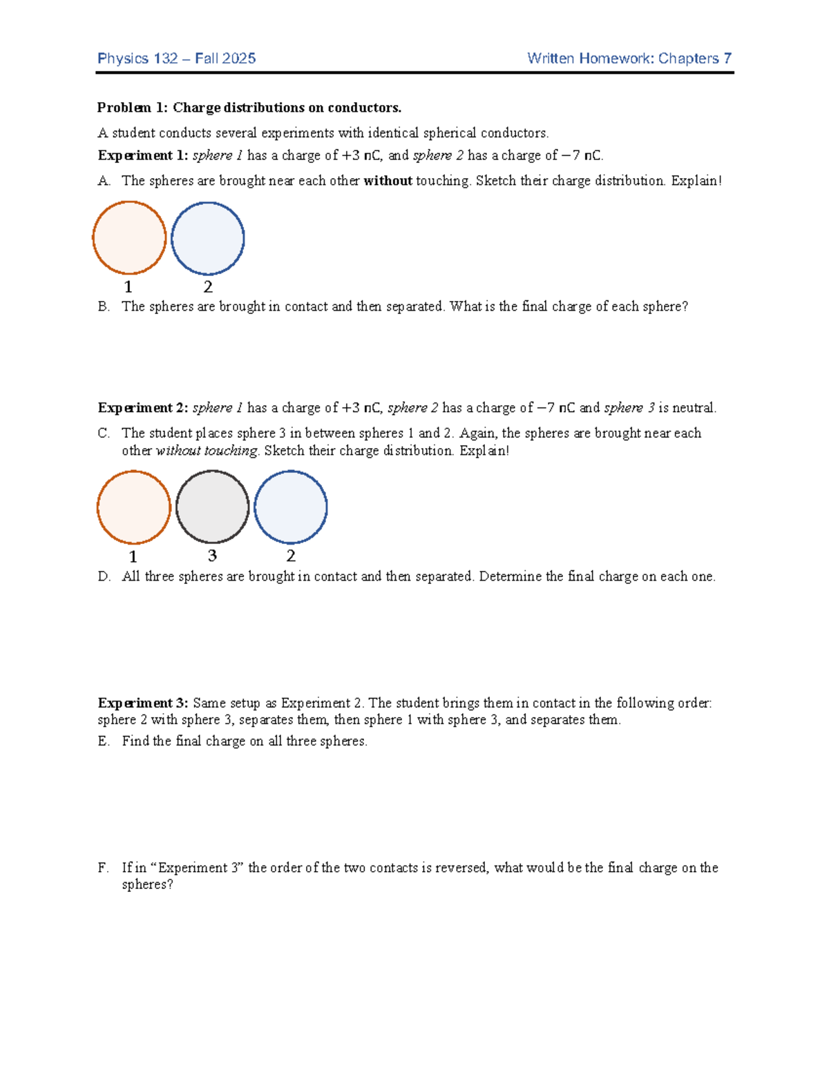 Physics 132 Fall 2025 Written Homework: Charge Distributions & Forces ...