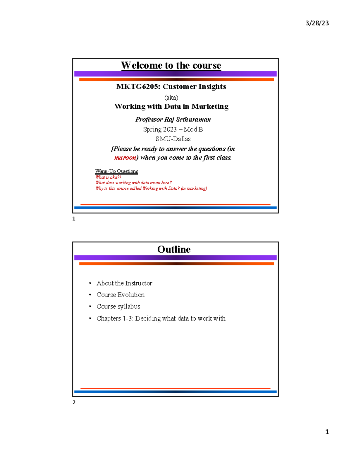 Week 1 Slides - Class Slide notes week 1 - Welcome to the course ...