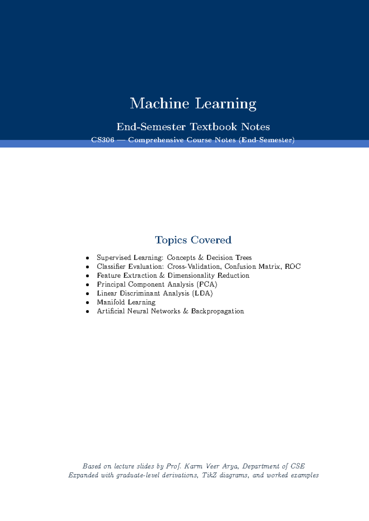 Machine Learning Notes CS306: Supervised Learning & Neural Networks ...