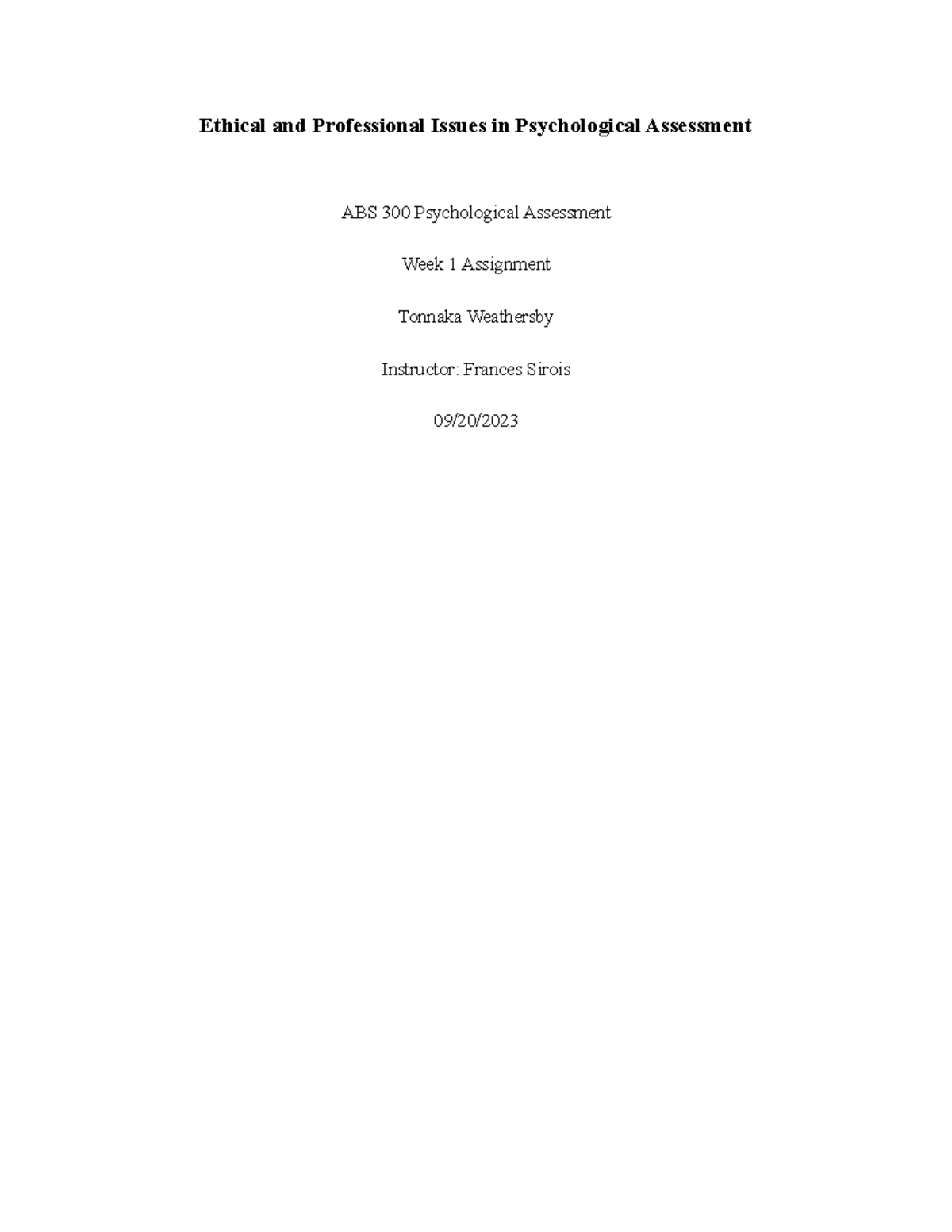 ABS 300 Psychological Assessment: Week 1 Ethical Issues Analysis - Studocu