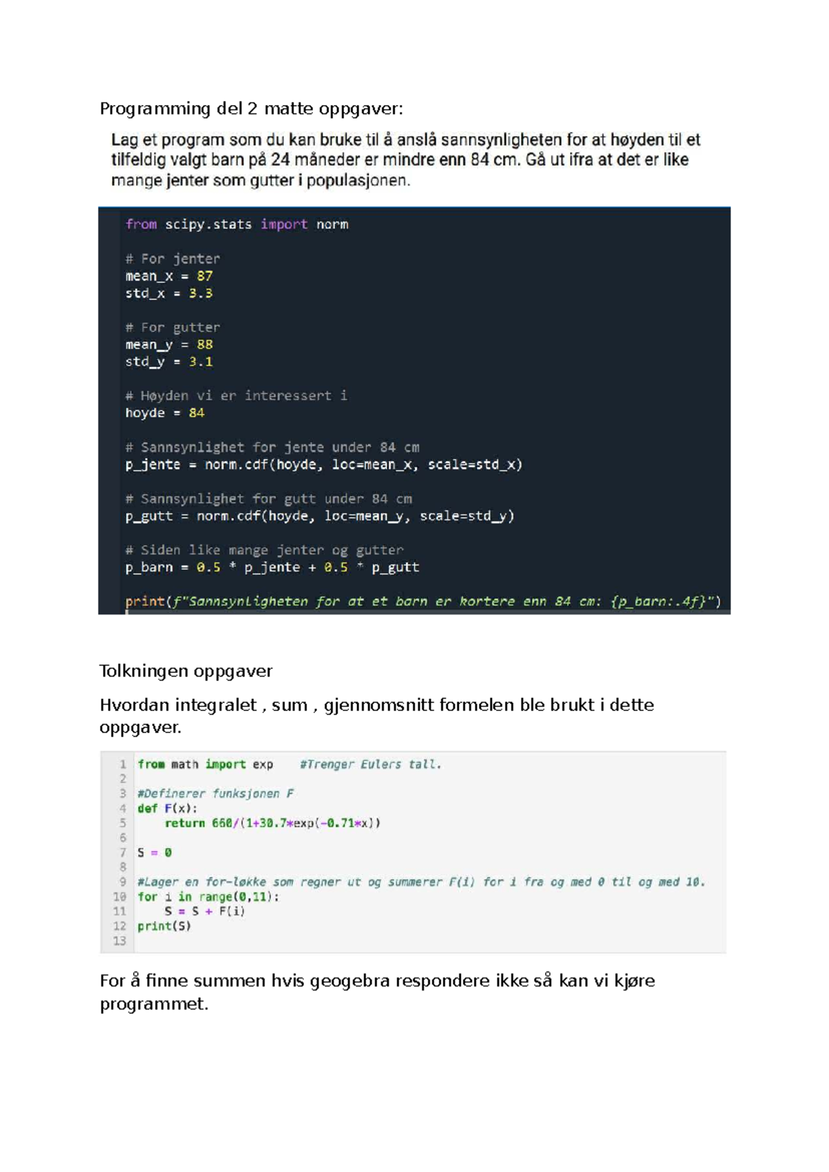 Matte heldags - Programming del 2 matte oppgaver: Tolkningen oppgaver ...