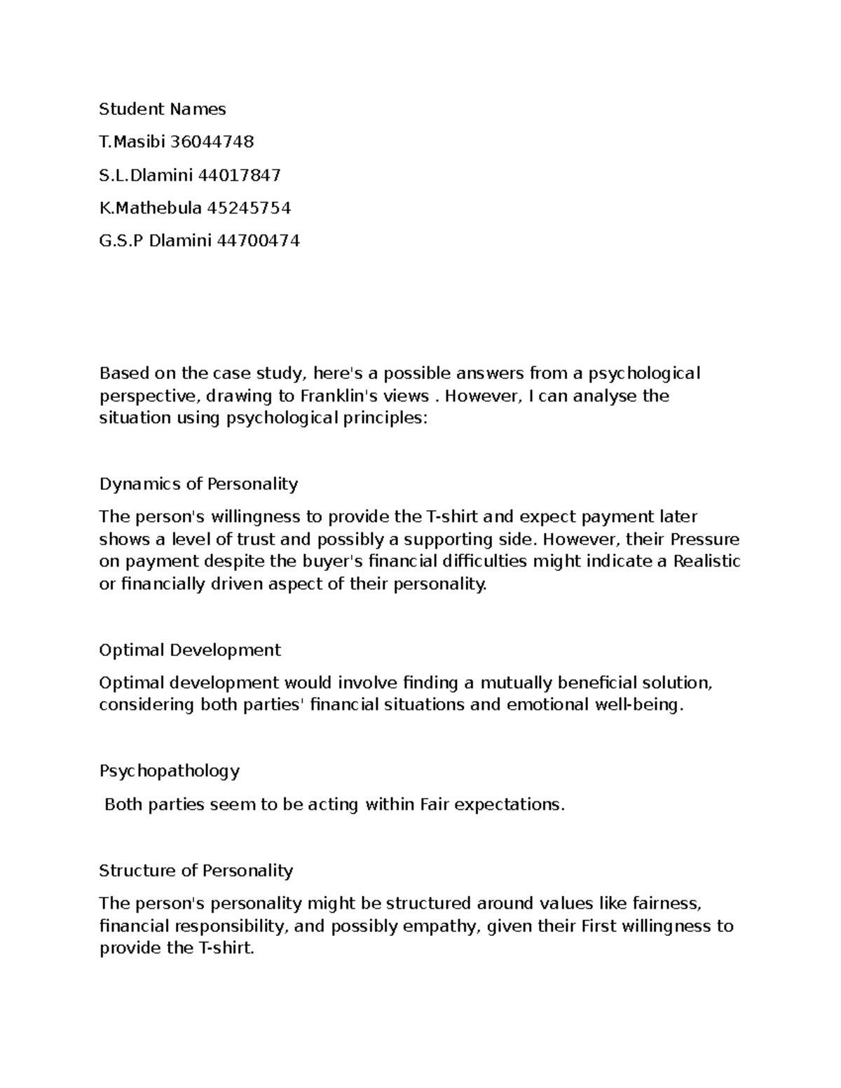 Psychological Analysis Case Study: Dynamics of Personality and ...