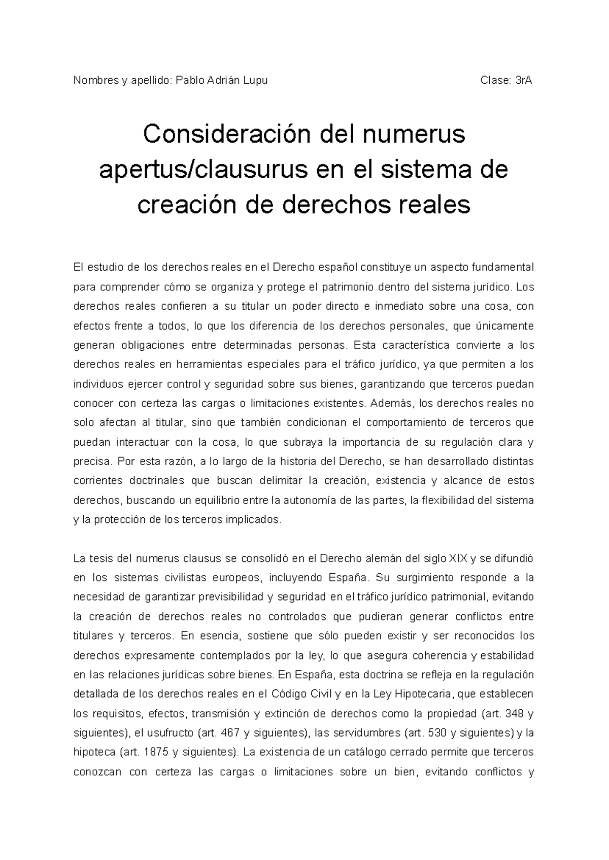 Consideración del Numerus en la Creación de Derechos Reales - 3rA - Studocu