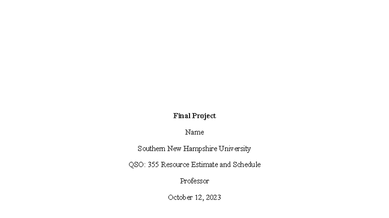 QSO 355 Final Project: Resource Estimate & Schedule Overview - Studocu