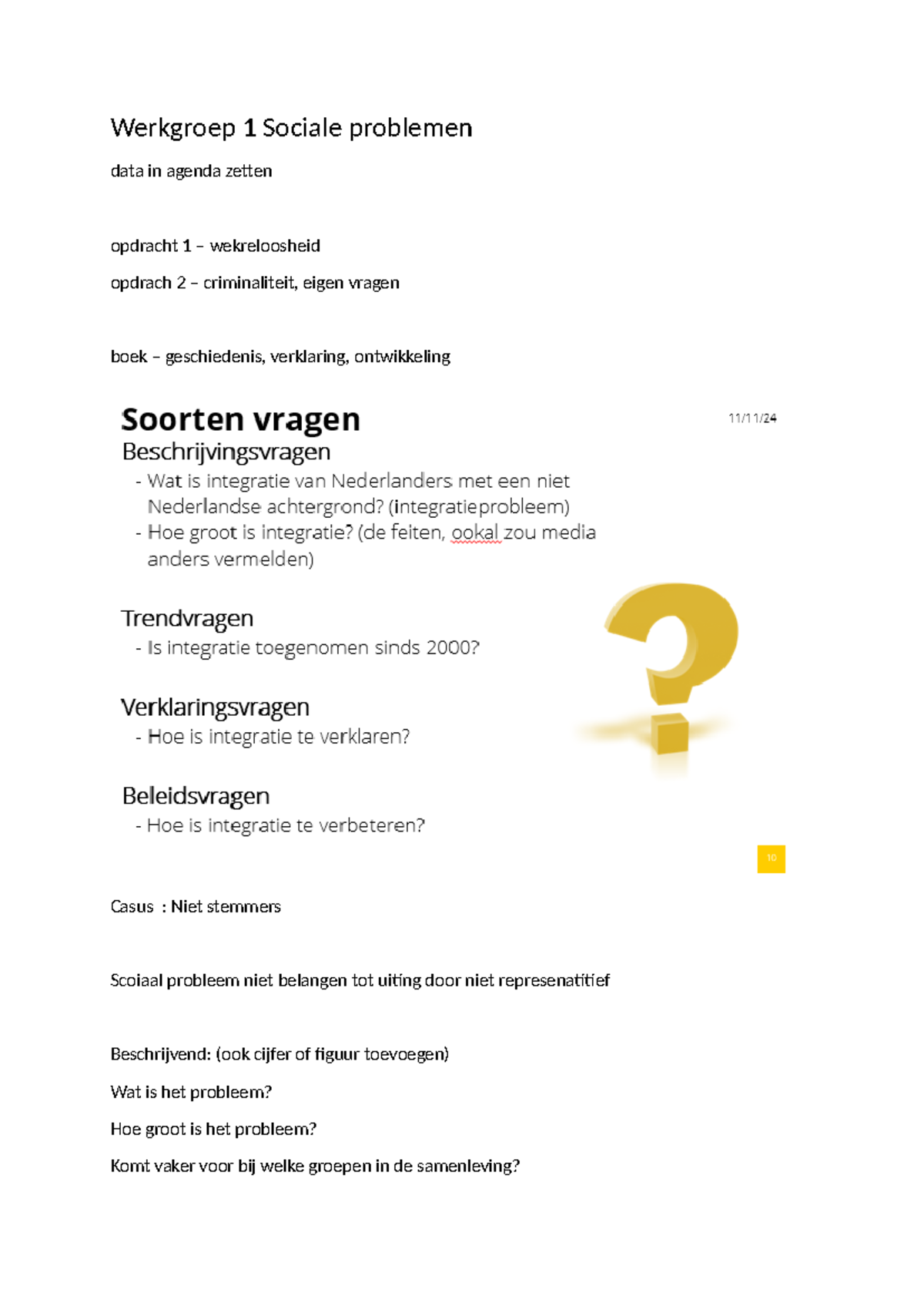 Werkgroep 1: Sociale Problemen en Criminele Trends in Nederland ...