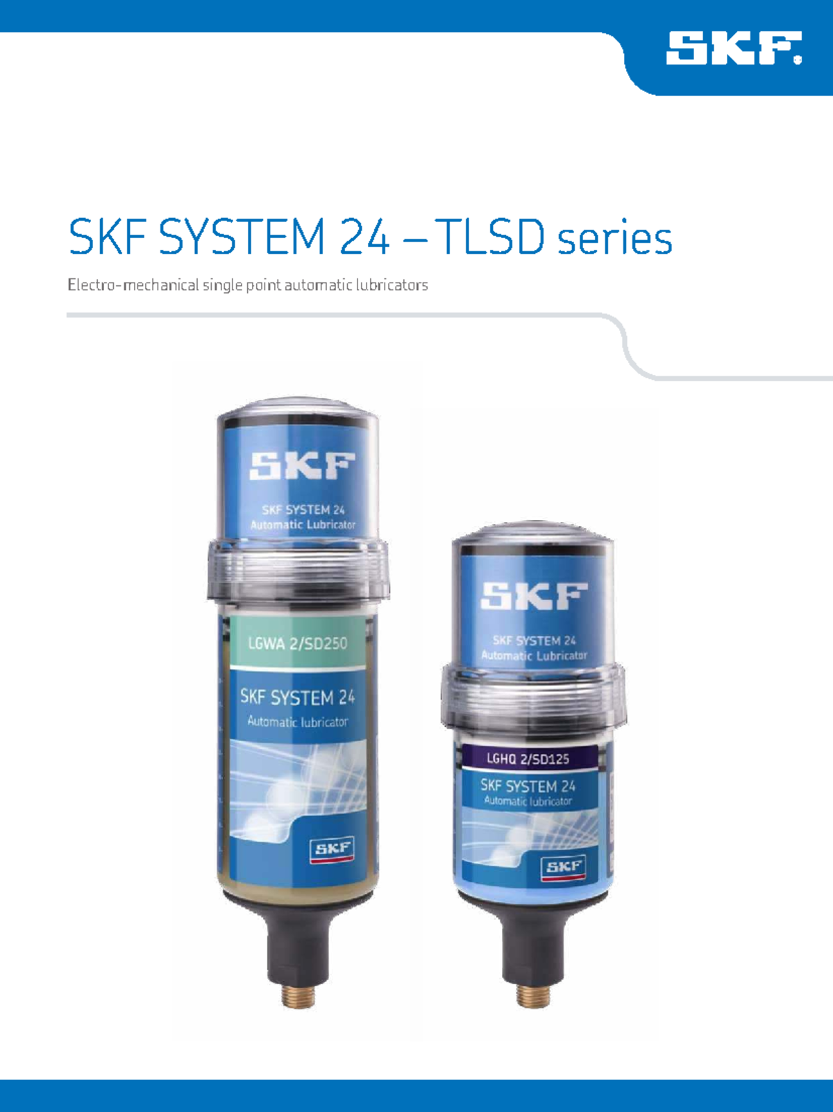 SKF TLSD Series Single Point Automatic Lubricators Overview - Studocu