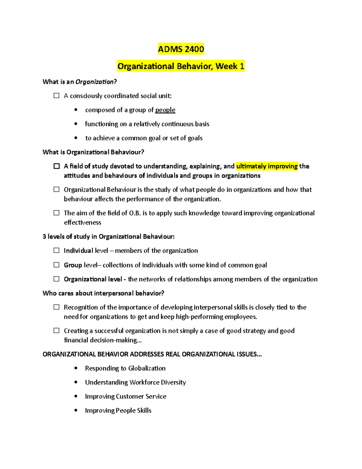 ADMS 2400 notes - ADMS 2400 Organizational Behavior, Week 1 What is an ...