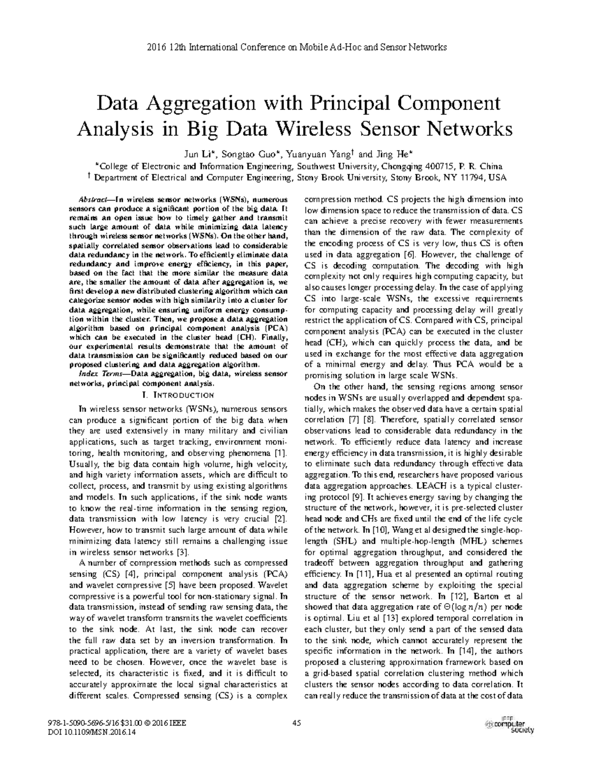 Data Aggregation in WSNs Using PCA: 2016 Int'l Conf. on Mobile & Sensor ...