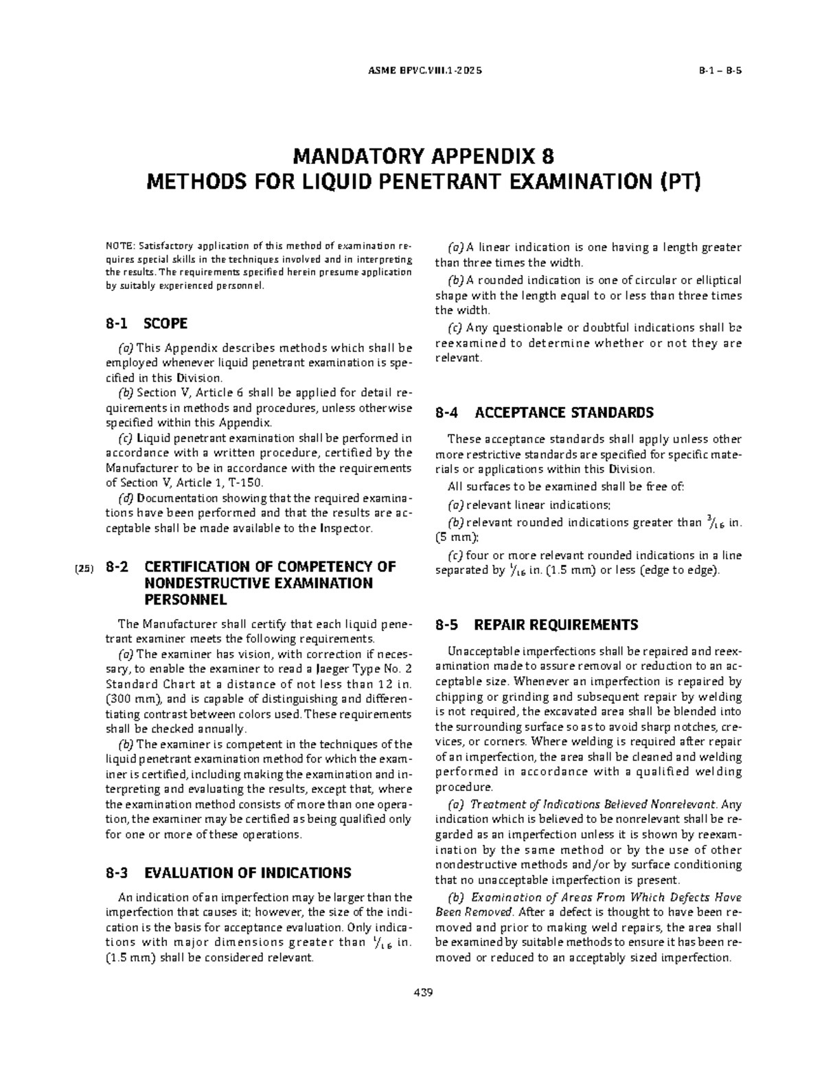 ASME Sec VIII Div 1 2025 Mandatory Appendix 8: Liquid Penetrant Exam ...