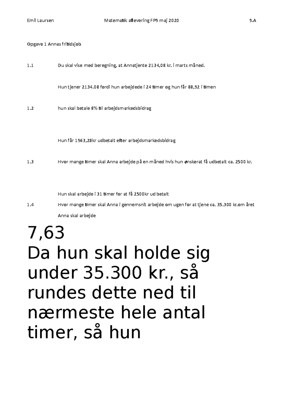 Matematik FP9 Opgaver og Beregninger - Maj 2020 - Studocu