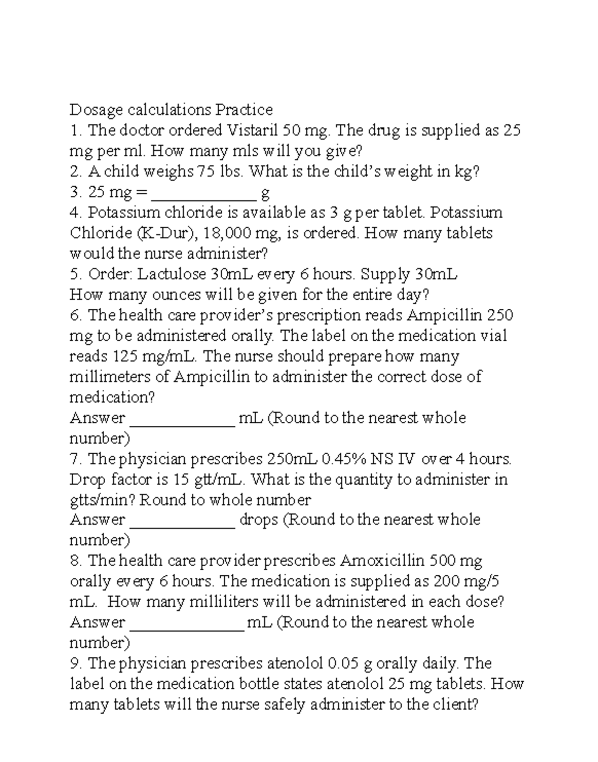 Dosage Calculations Practice Questions and Solutions (Nursing 101 ...