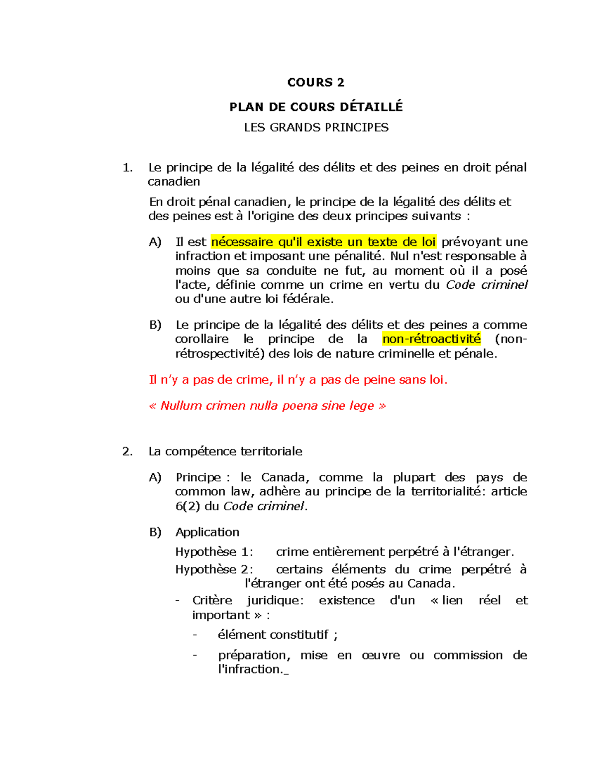 Droit Pénal - Cours 2 : Principes de Légalité et Territorialité - Studocu