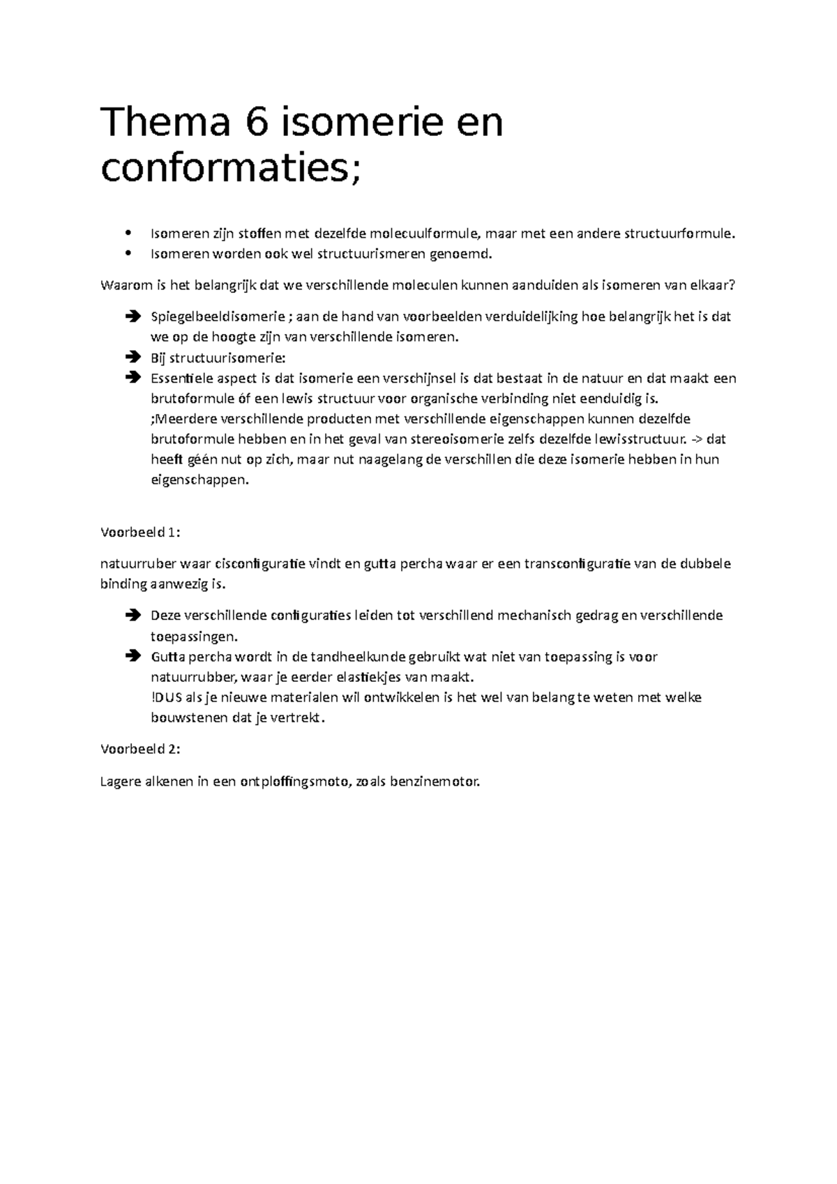 Thema 6 - Isomerie en Conformaties Aantekeningen en Voorbeelden ...