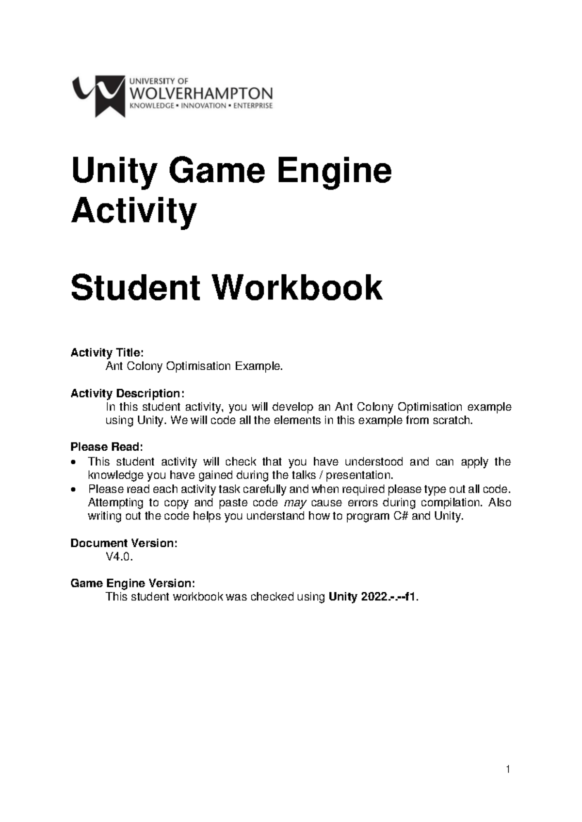 W8 A1-1 Ant Colony Optimisation Example in Unity Game Engine - Studocu