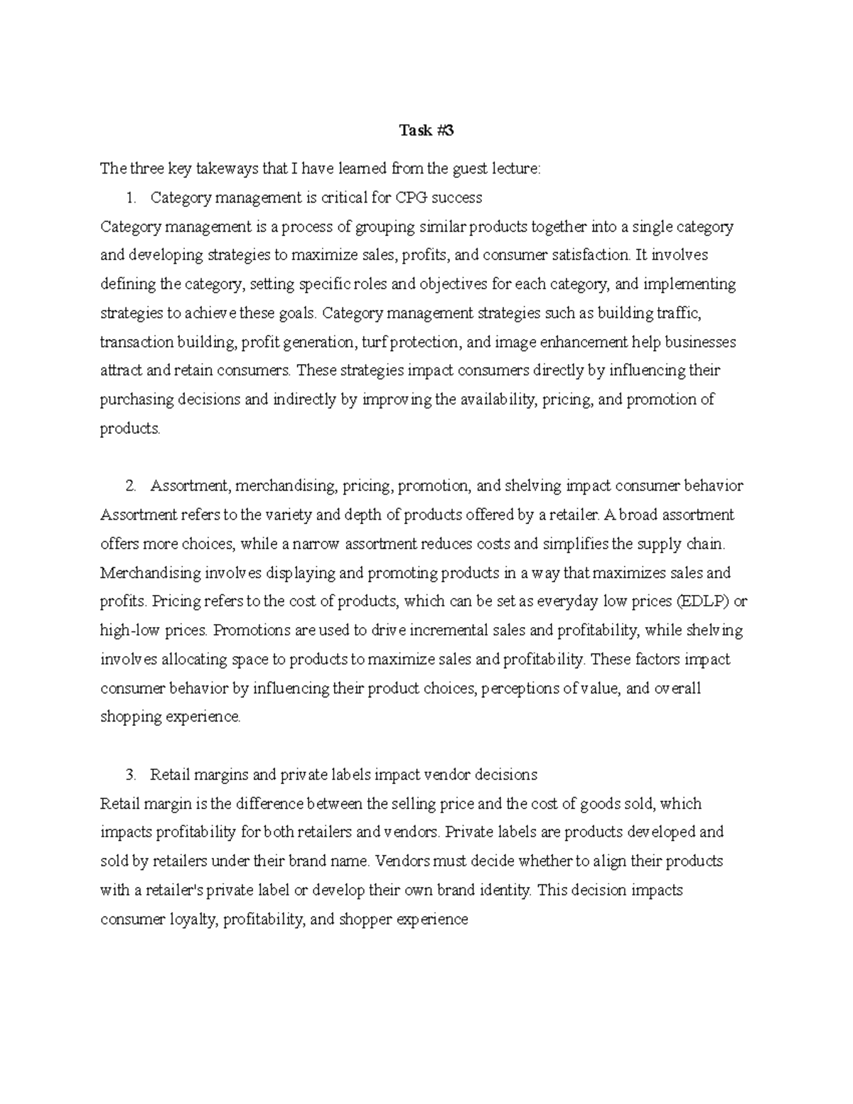 RMG302-Task3 - Task 3 - RMG302 - Task # The three key takeways that I ...