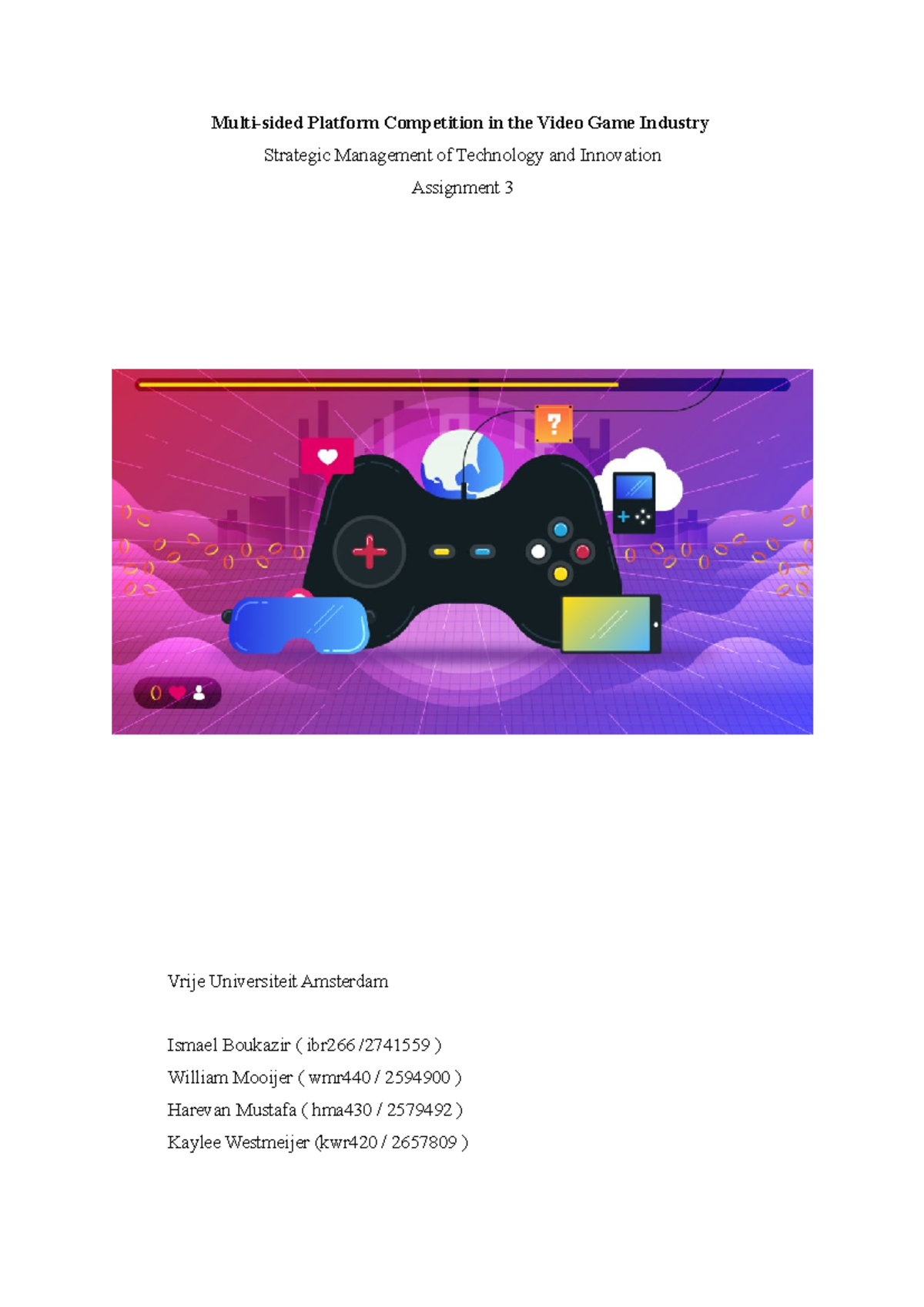Assignment 3: Competitive Strategies in Video Game Platforms - Studeersnel