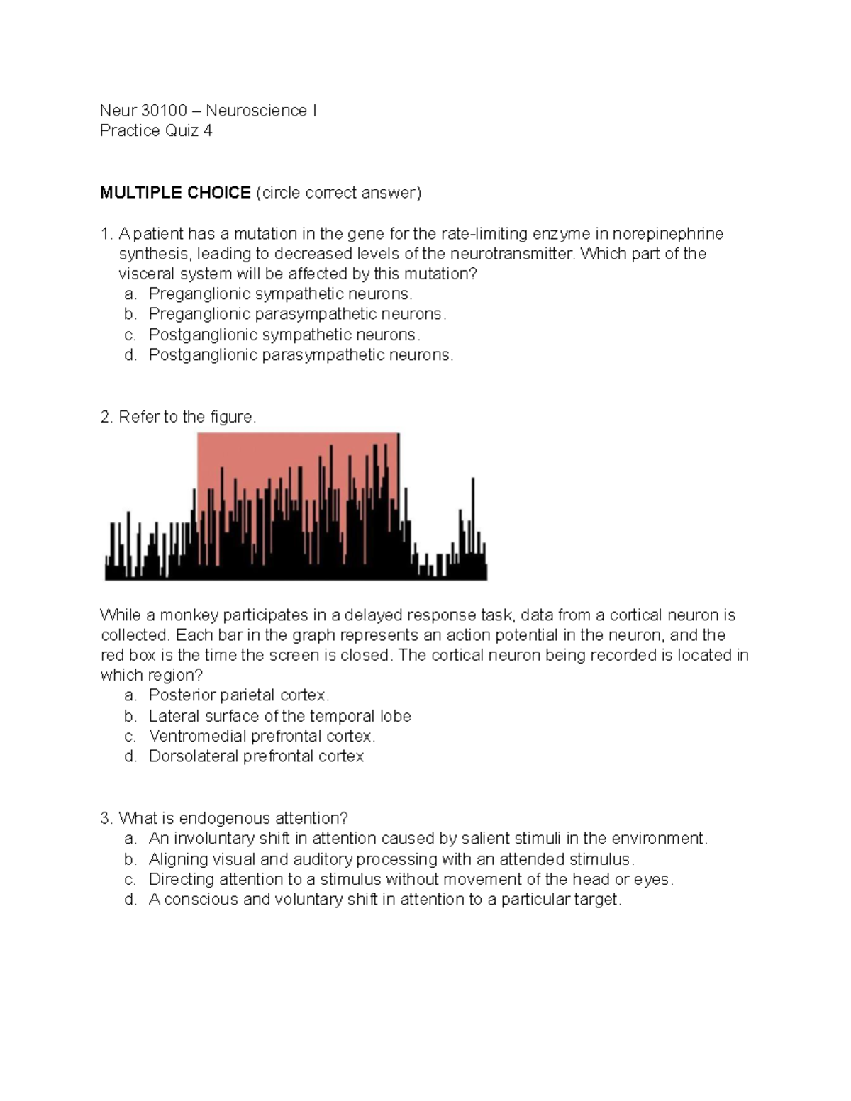 Neur 30100 – Neuroscience I Practice Quiz 4 - Studocu