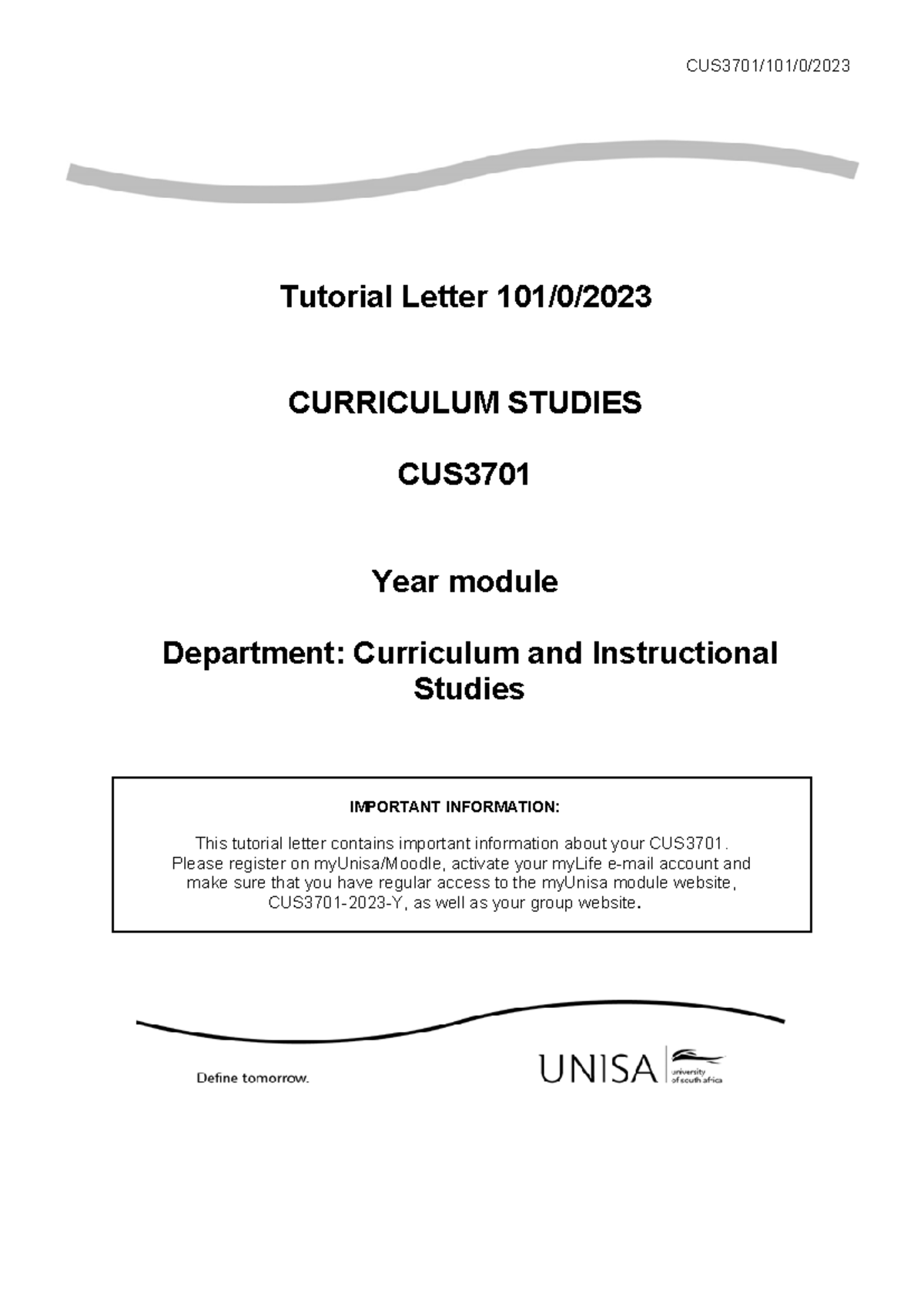 CUS3701 Tutorial Letter 101: Essential Information for 2023 - Studocu