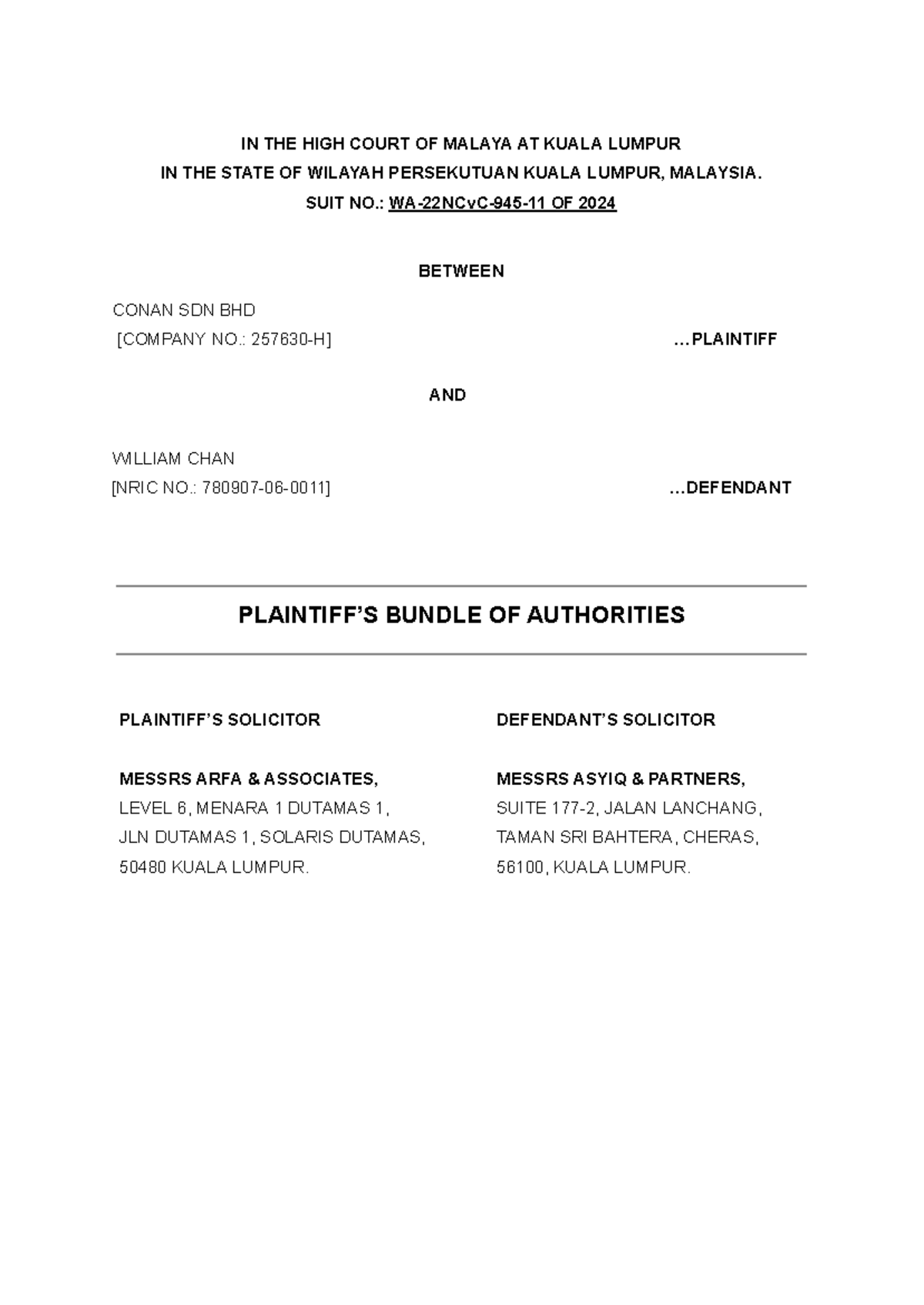Plaintiff's Bundle of Authorities for Suit No. WA-22NCvC-945-11/2024 ...