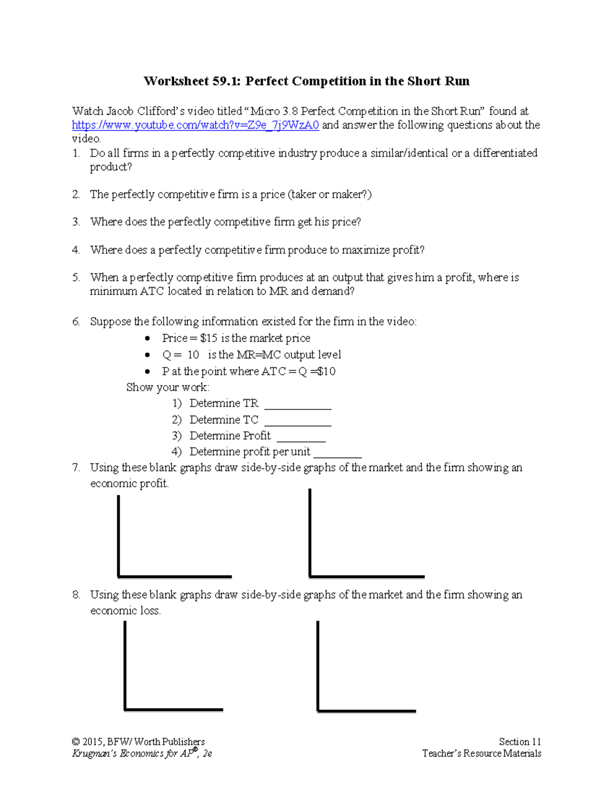 perfect competiton - © 2015, BFW/ Worth Publishers Section 11 Krugman’s ...