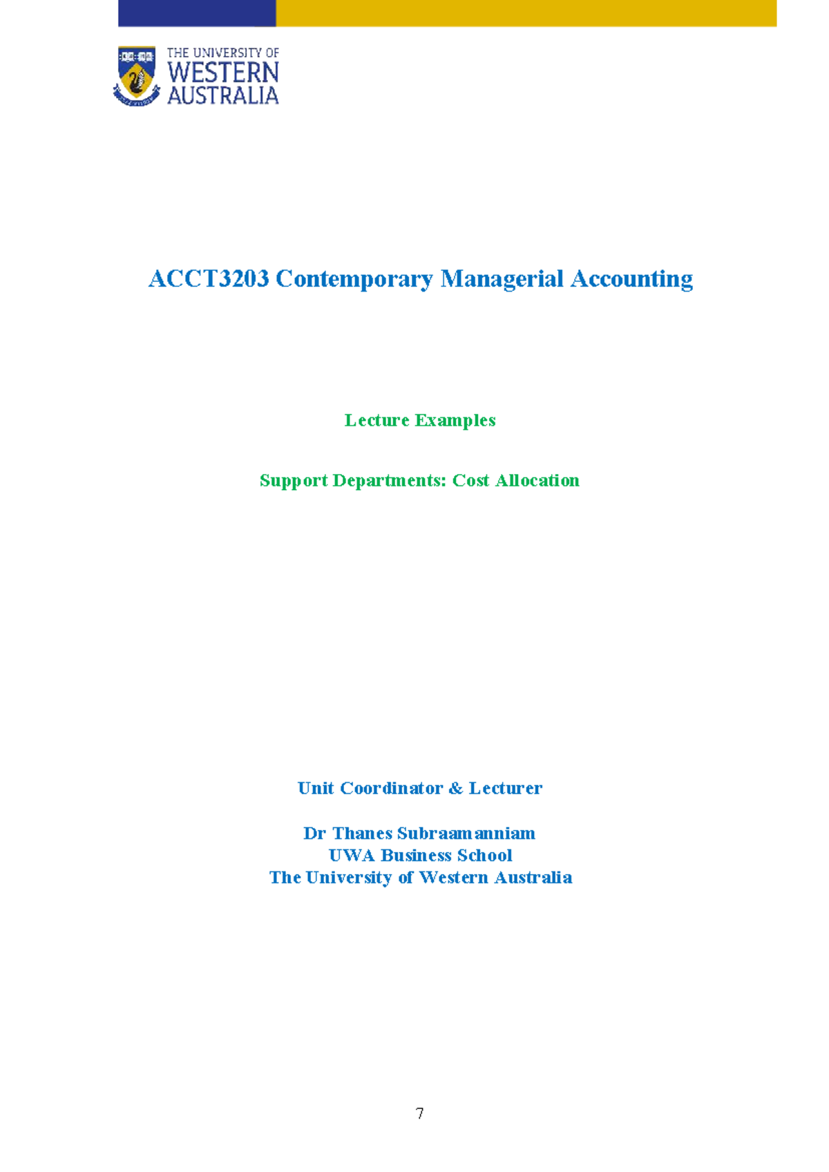 ACCT3203 Managerial Accounting Lecture Examples: Cost Allocation ...